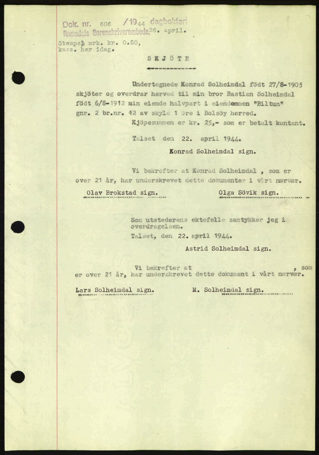 Romsdal sorenskriveri, SAT/A-4149/1/2/2C: Pantebok nr. A16, 1944-1944, Dagboknr: 606/1944