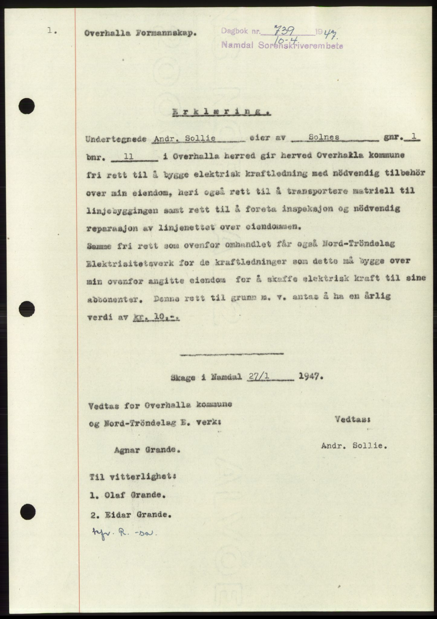 Namdal sorenskriveri, SAT/A-4133/1/2/2C: Pantebok nr. -, 1947-1947, Dagboknr: 739/1947