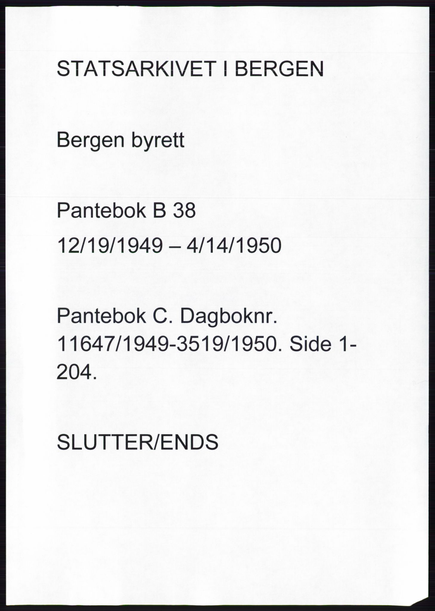 Byfogd og Byskriver i Bergen, AV/SAB-A-3401/03: Pantebok nr. C 38, 1949-1950