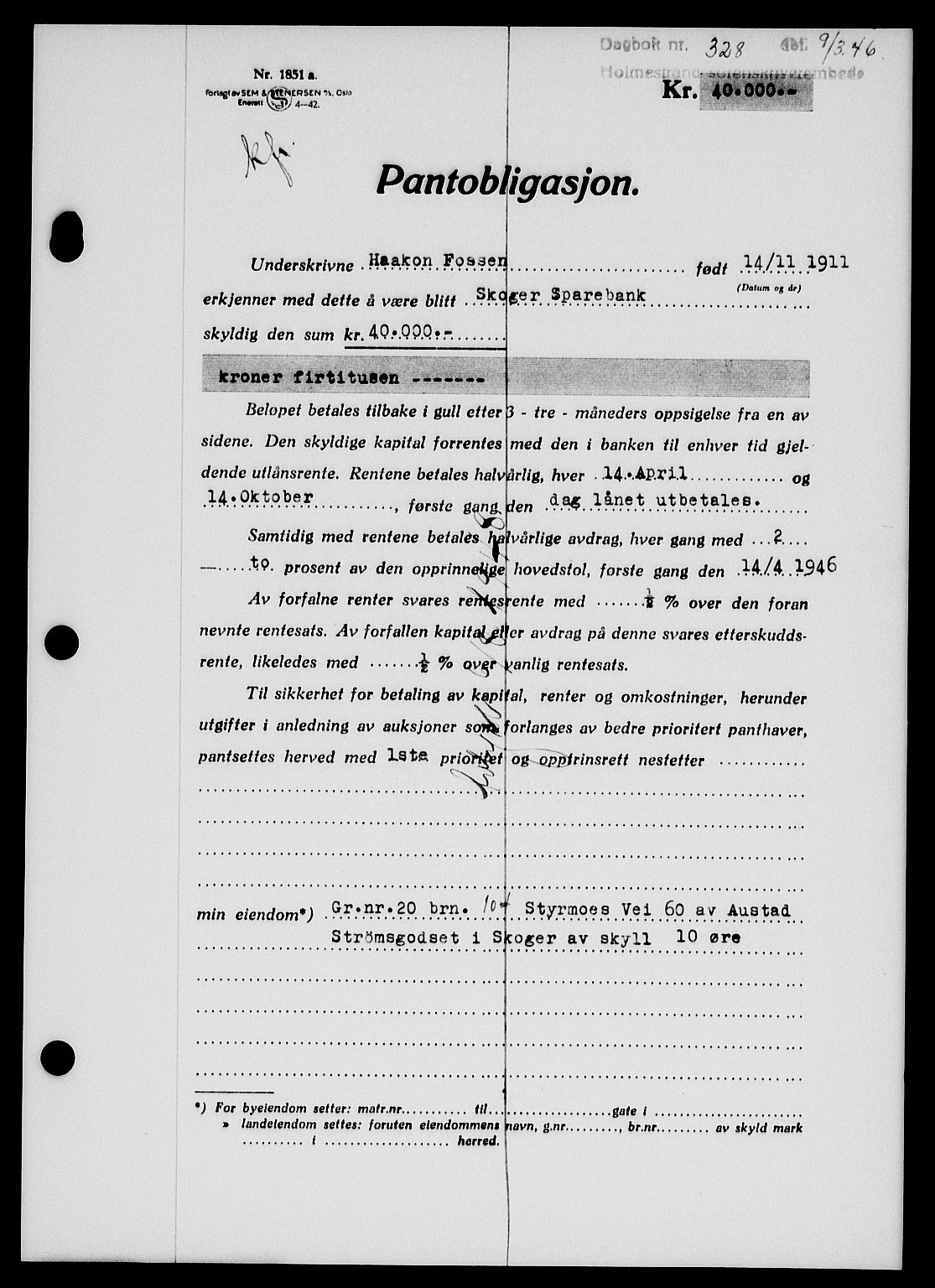 Holmestrand sorenskriveri, SAKO/A-67/G/Ga/Gab/L0055: Pantebok nr. B-55, 1945-1946, Dagboknr: 328/1946