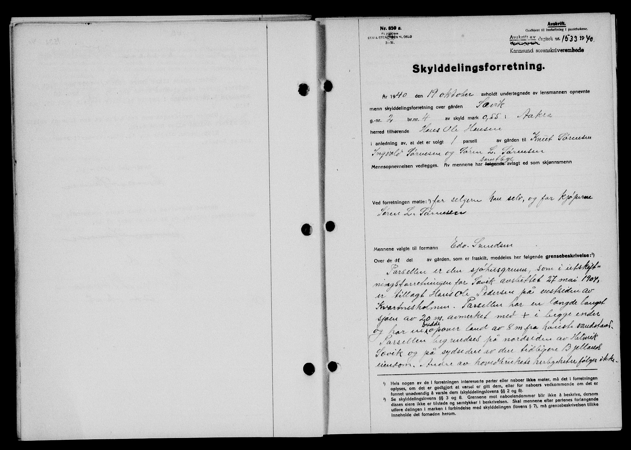 Karmsund sorenskriveri, SAST/A-100311/01/II/IIB/L0074: Pantebok nr. 55A, 1940-1941, Dagboknr: 1533/1940