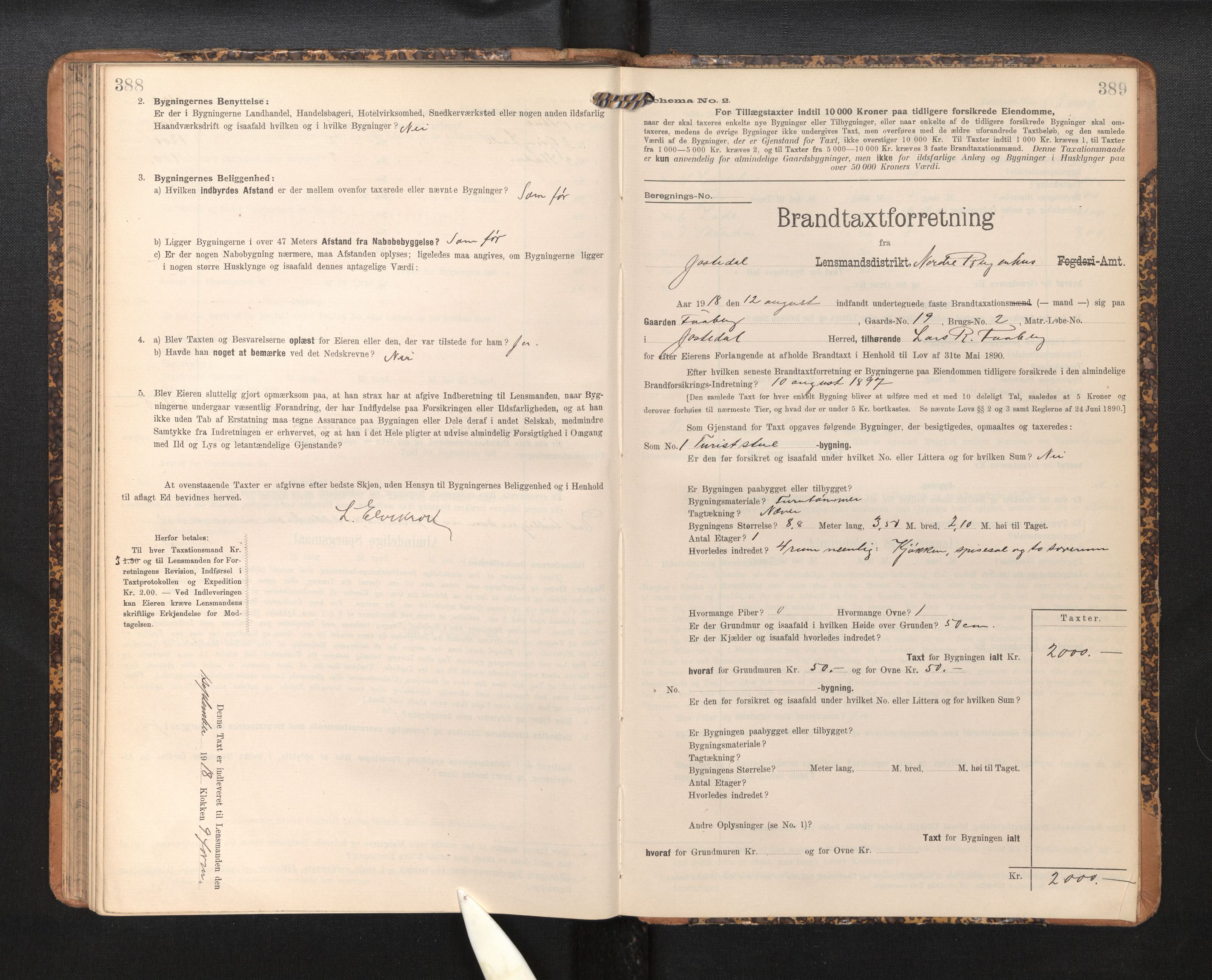 Lensmannen i Jostedal, SAB/A-28601/0012/L0004: Branntakstprotokoll, skjematakst, 1906-1919, s. 388-389