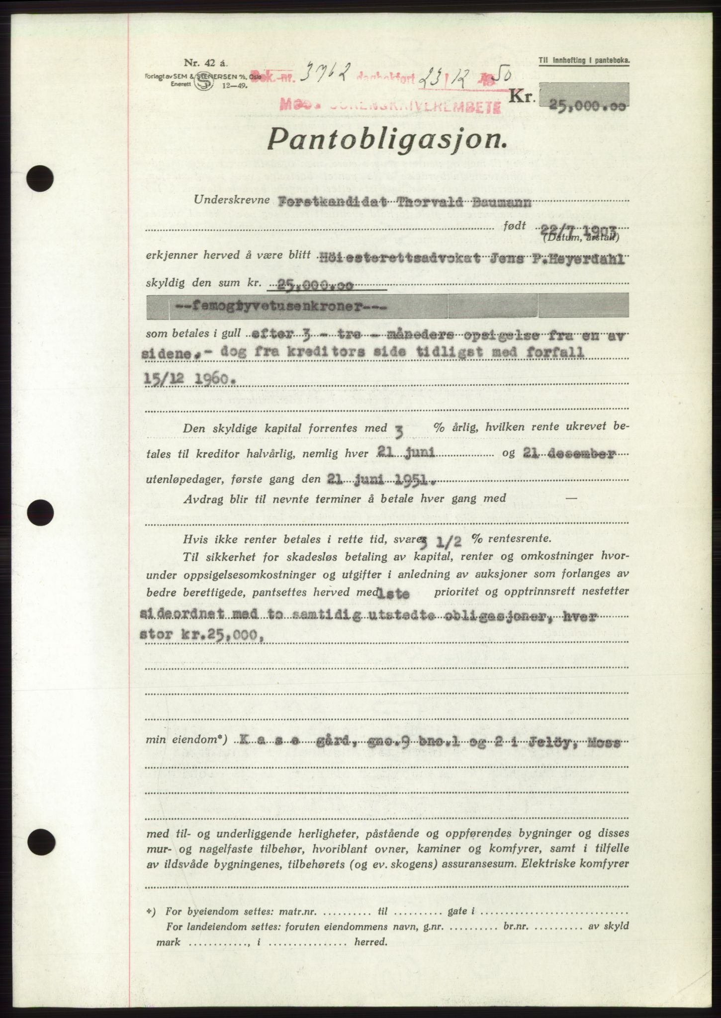 Moss sorenskriveri, SAO/A-10168: Pantebok nr. B25, 1950-1950, Dagboknr: 3762/1950