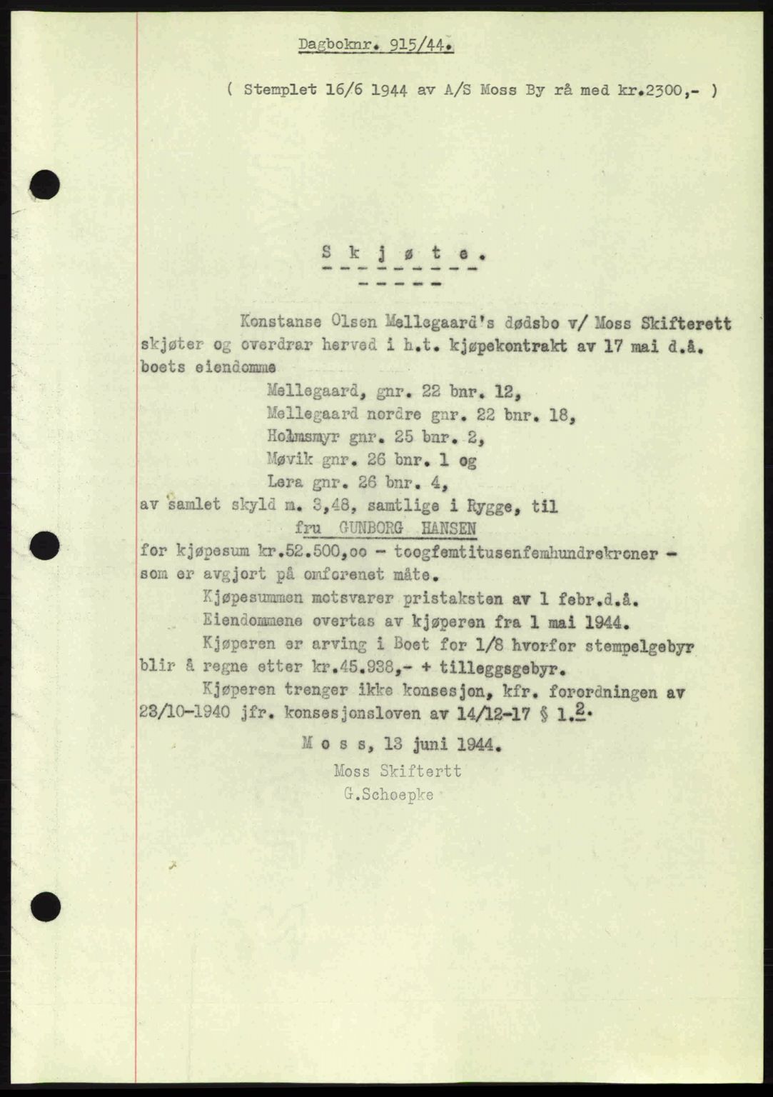 Moss sorenskriveri, SAO/A-10168: Pantebok nr. A12, 1943-1944, Dagboknr: 915/1944