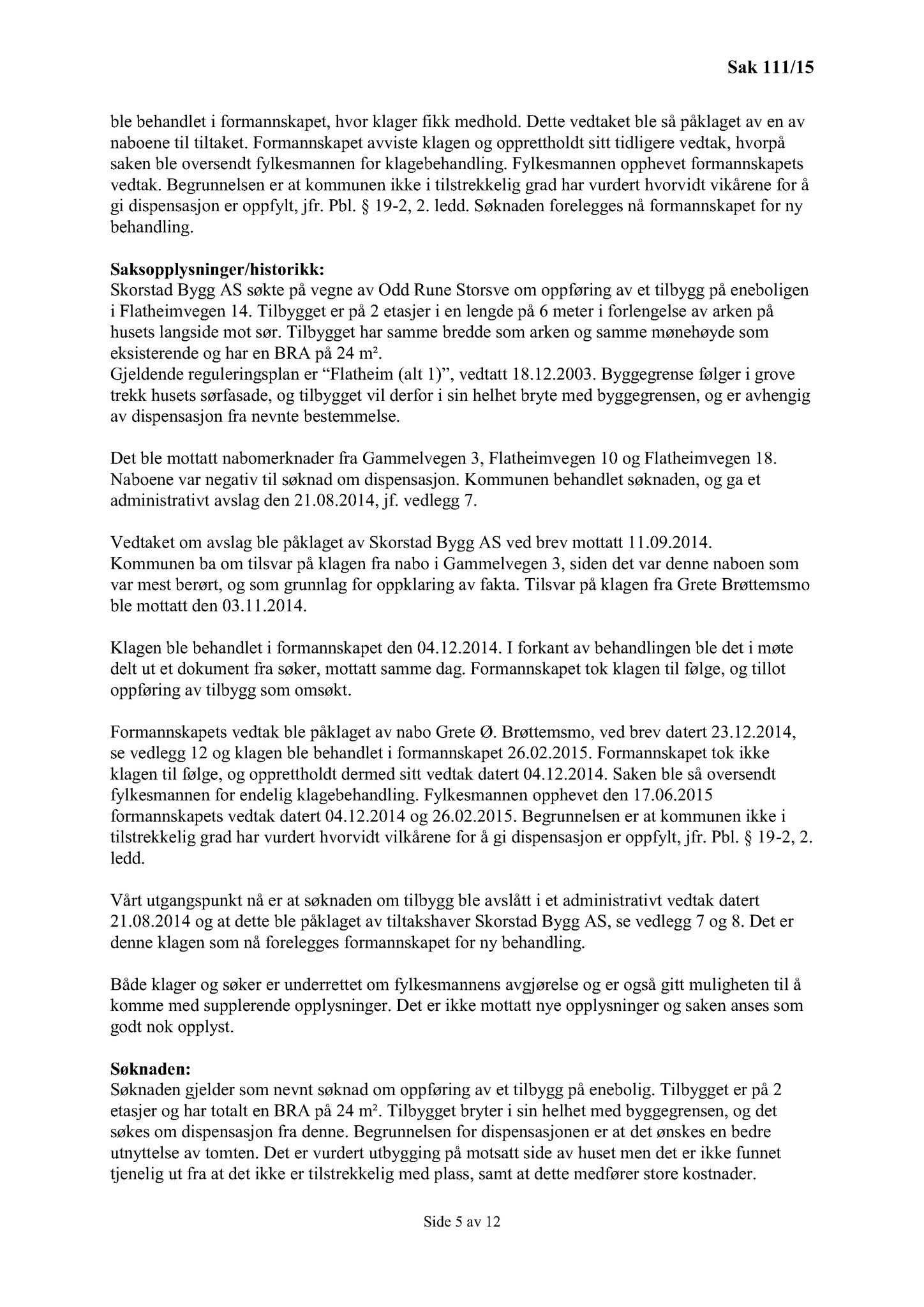 Klæbu Kommune, TRKO/KK/02-FS/L008: Formannsskapet - Møtedokumenter, 2015, s. 2754