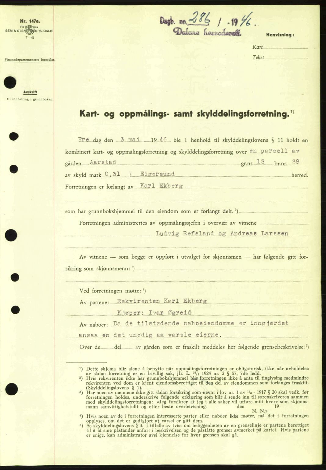 Dalane sorenskriveri, SAST/A-100309/02/G/Gb/L0049: Pantebok nr. A9, 1946-1947, Dagboknr: 286/1946
