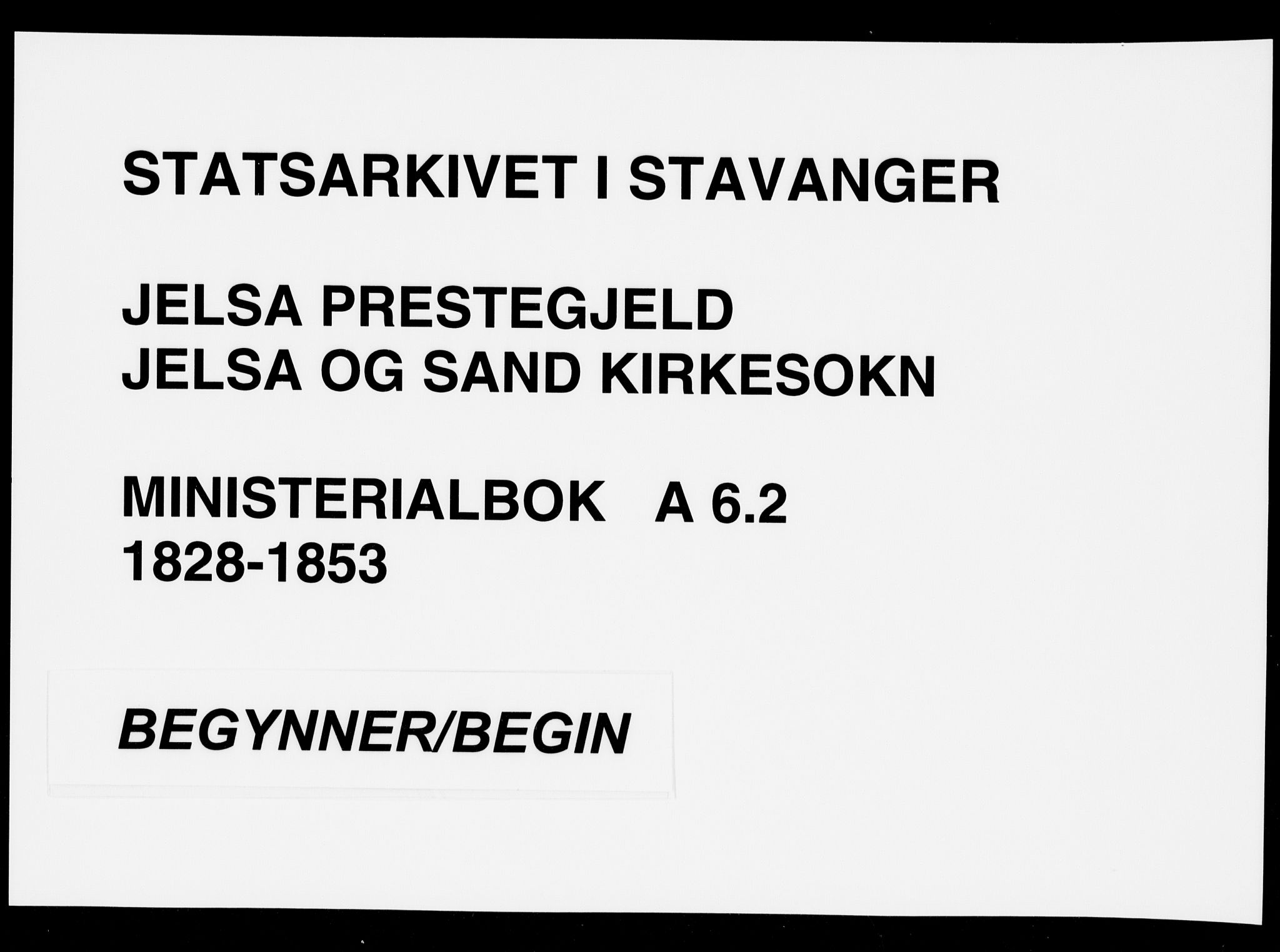 Jelsa sokneprestkontor, SAST/A-101842/01/IV: Ministerialbok nr. A 6.2, 1828-1853