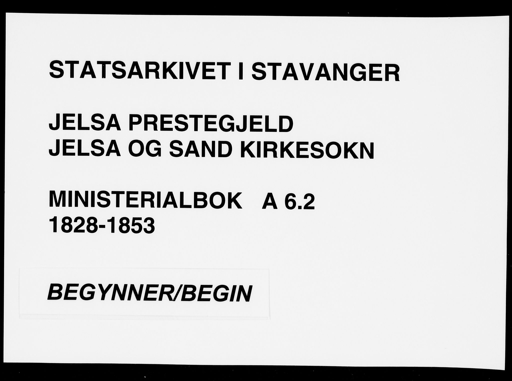 Jelsa sokneprestkontor, AV/SAST-A-101842/01/IV: Ministerialbok nr. A 6.2, 1828-1853