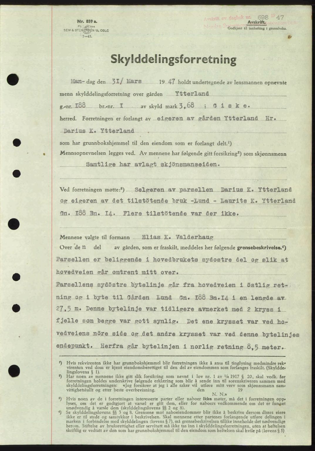 Nordre Sunnmøre sorenskriveri, SAT/A-0006/1/2/2C/2Ca: Pantebok nr. A24, 1947-1947, Dagboknr: 698/1947