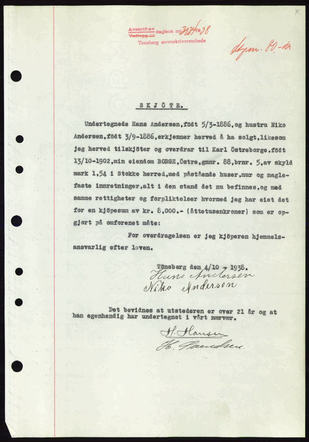 Jarlsberg sorenskriveri, SAKO/A-131/G/Ga/Gaa/L0006: Pantebok nr. A-6, 1938-1939, Dagboknr: 3034/1938