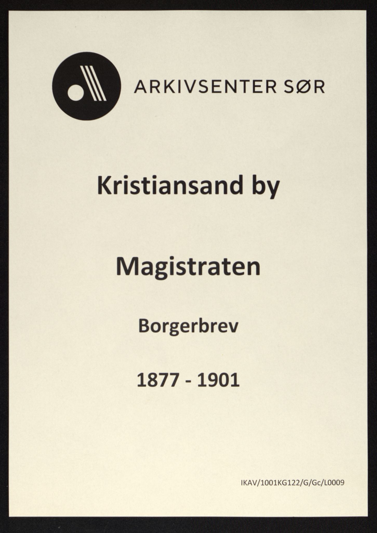 Kristiansand By - Magistraten, IKAV/1001KG122/G/Gc/L0009: Borgerbrev, 1877-1901
