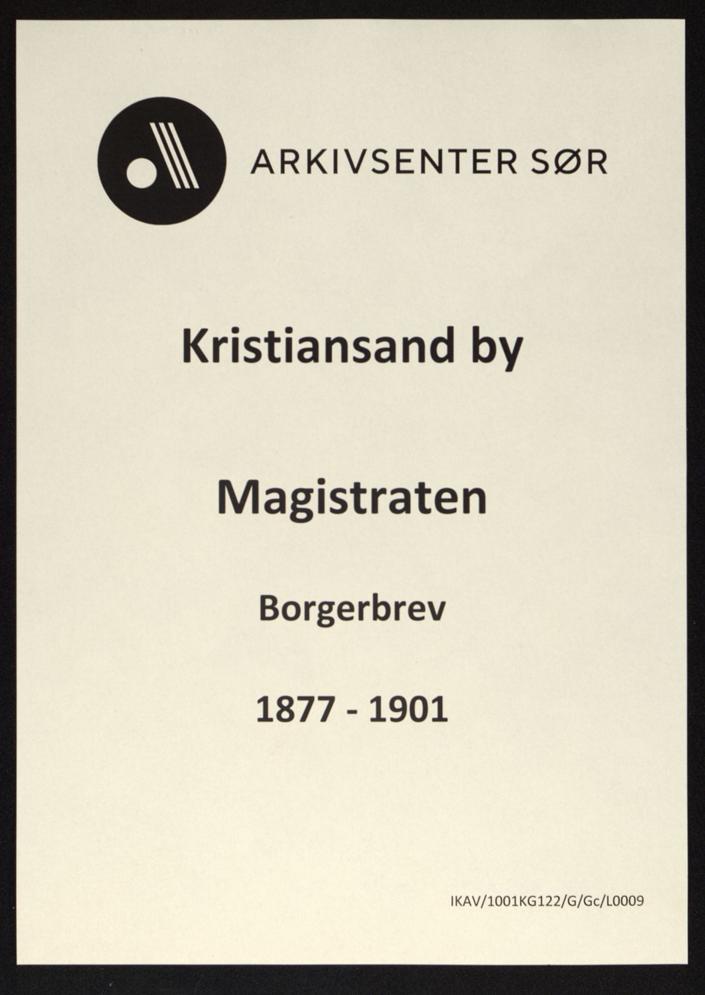 Kristiansand By - Magistraten, ARKSOR/1001KG122/G/Gc/L0009: Borgerbrev, 1877-1901