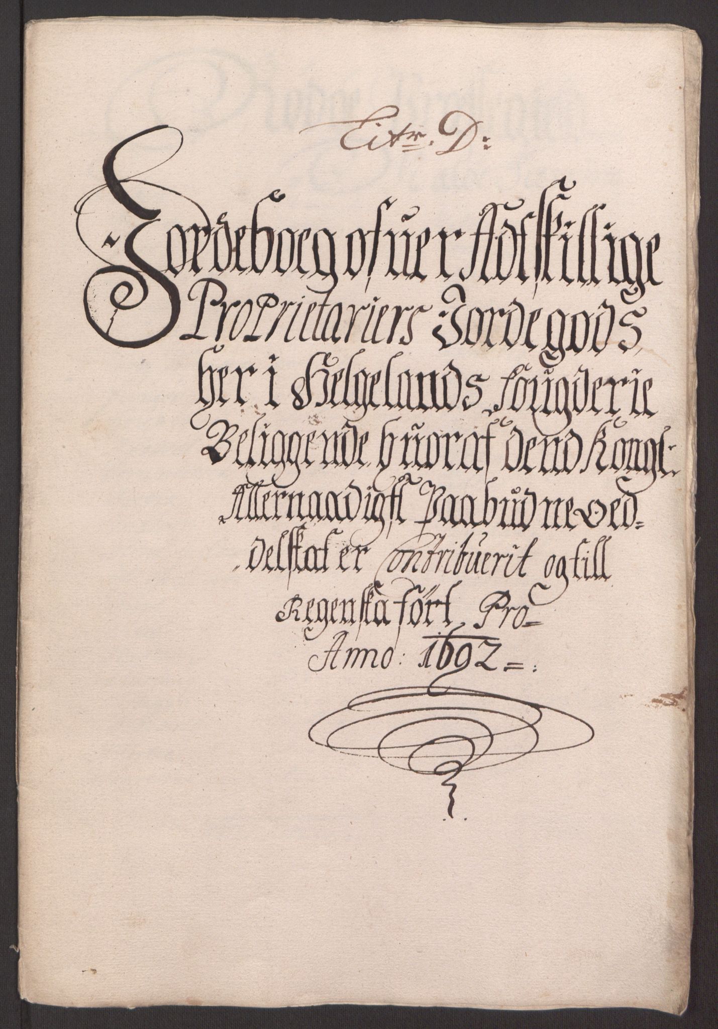 Rentekammeret inntil 1814, Reviderte regnskaper, Fogderegnskap, AV/RA-EA-4092/R65/L4504: Fogderegnskap Helgeland, 1691-1692, s. 260