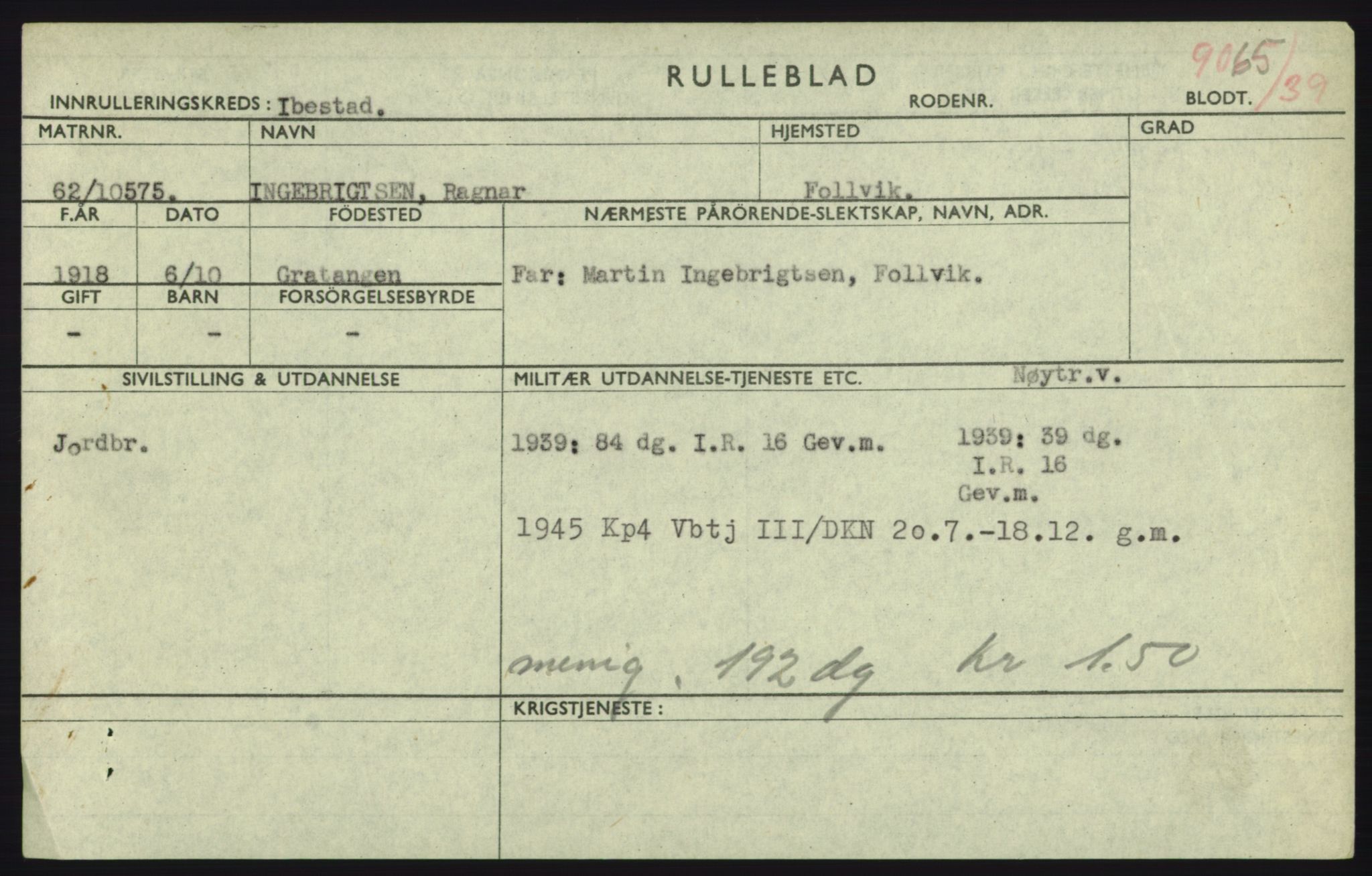 Forsvaret, Troms infanteriregiment nr. 16, AV/RA-RAFA-3146/P/Pa/L0023: Rulleblad for regimentets menige mannskaper, årsklasse 1939, 1939, s. 469