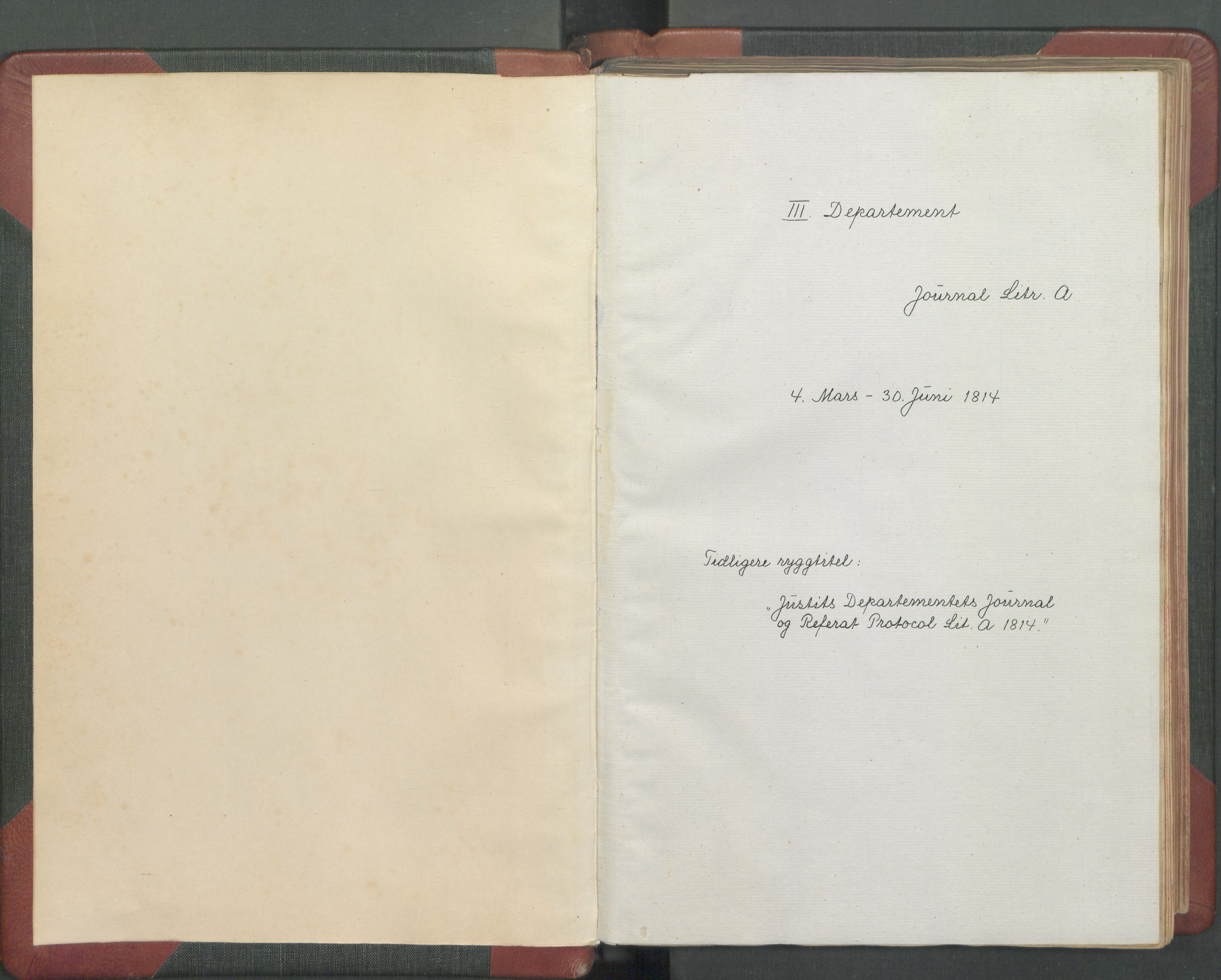 Departementene i 1814, RA/S-3899/Fc/L0039: Journal A, 1814, s. 3