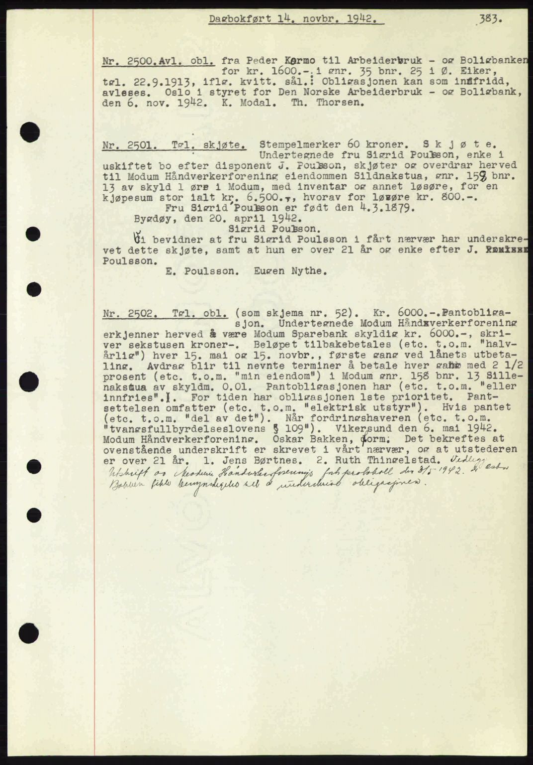 Eiker, Modum og Sigdal sorenskriveri, SAKO/A-123/G/Ga/Gab/L0047: Pantebok nr. A17, 1942-1943, Dagboknr: 2500/1942