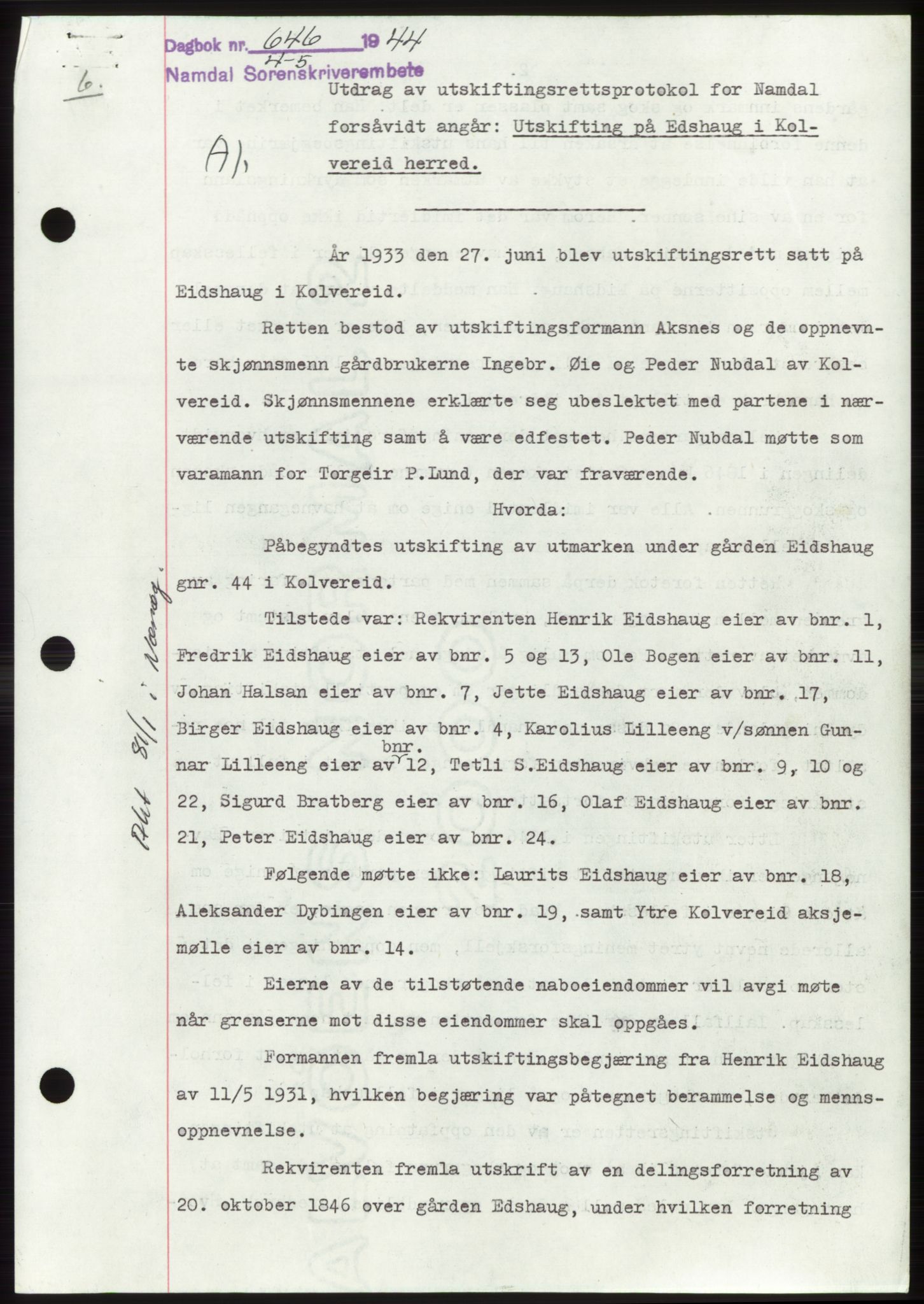 Namdal sorenskriveri, SAT/A-4133/1/2/2C: Pantebok nr. -, 1944-1945, Dagboknr: 646/1944