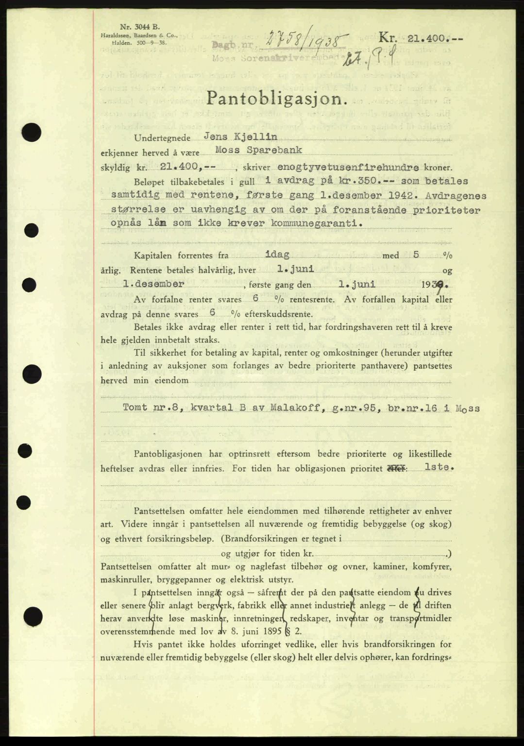 Moss sorenskriveri, SAO/A-10168: Pantebok nr. B6, 1938-1938, Dagboknr: 2758/1938