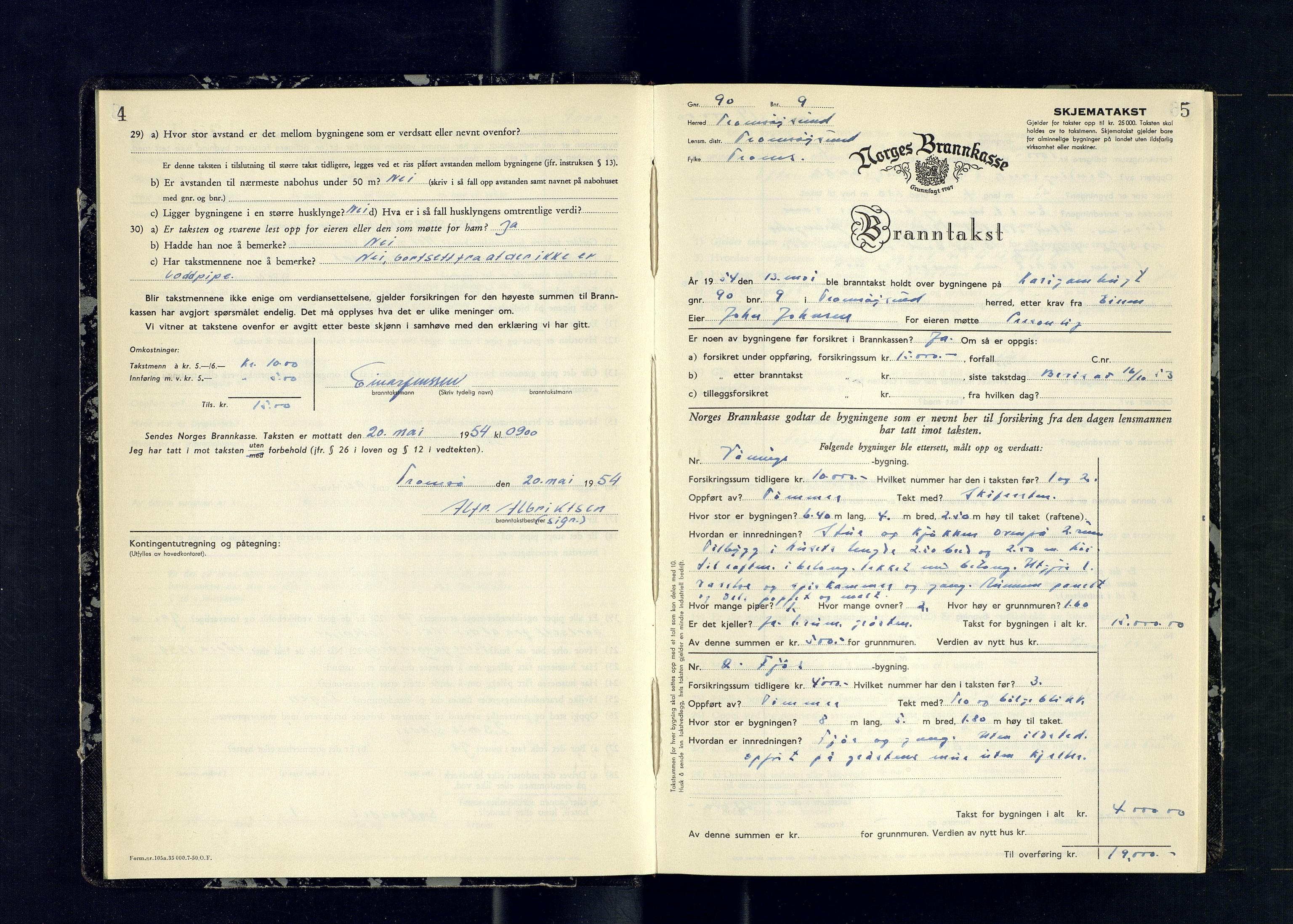 Tromsøysund lensmannskontor, AV/SATØ-SATØ-12/F/Fs/Fsb/L0768: Branntakstprotokoll (S), 1954-1955, s. 4-5