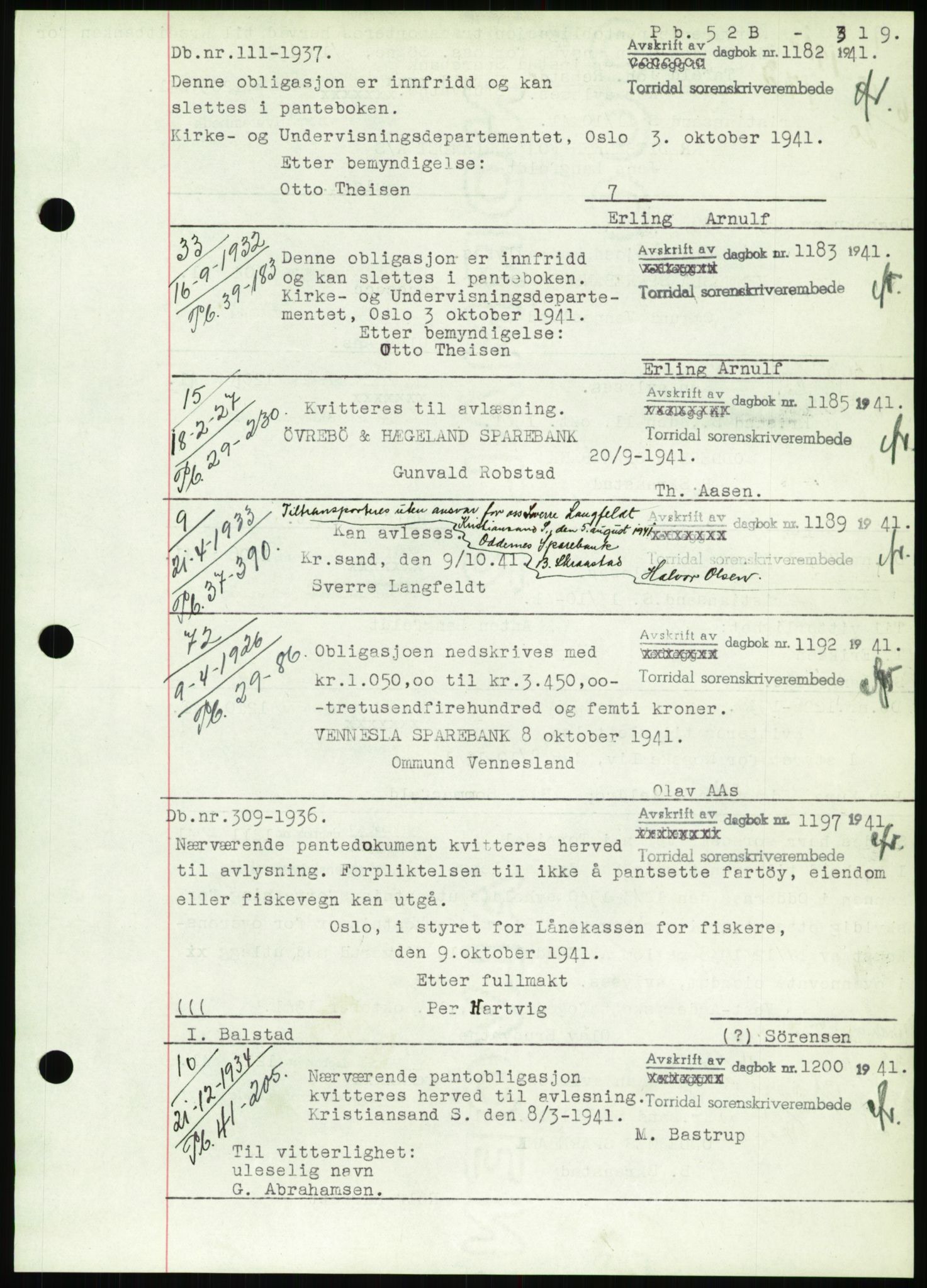 Torridal sorenskriveri, SAK/1221-0012/G/Gb/Gbb/L0008: Pantebok nr. 52b, 1940-1942, Dagboknr: 1182/1941