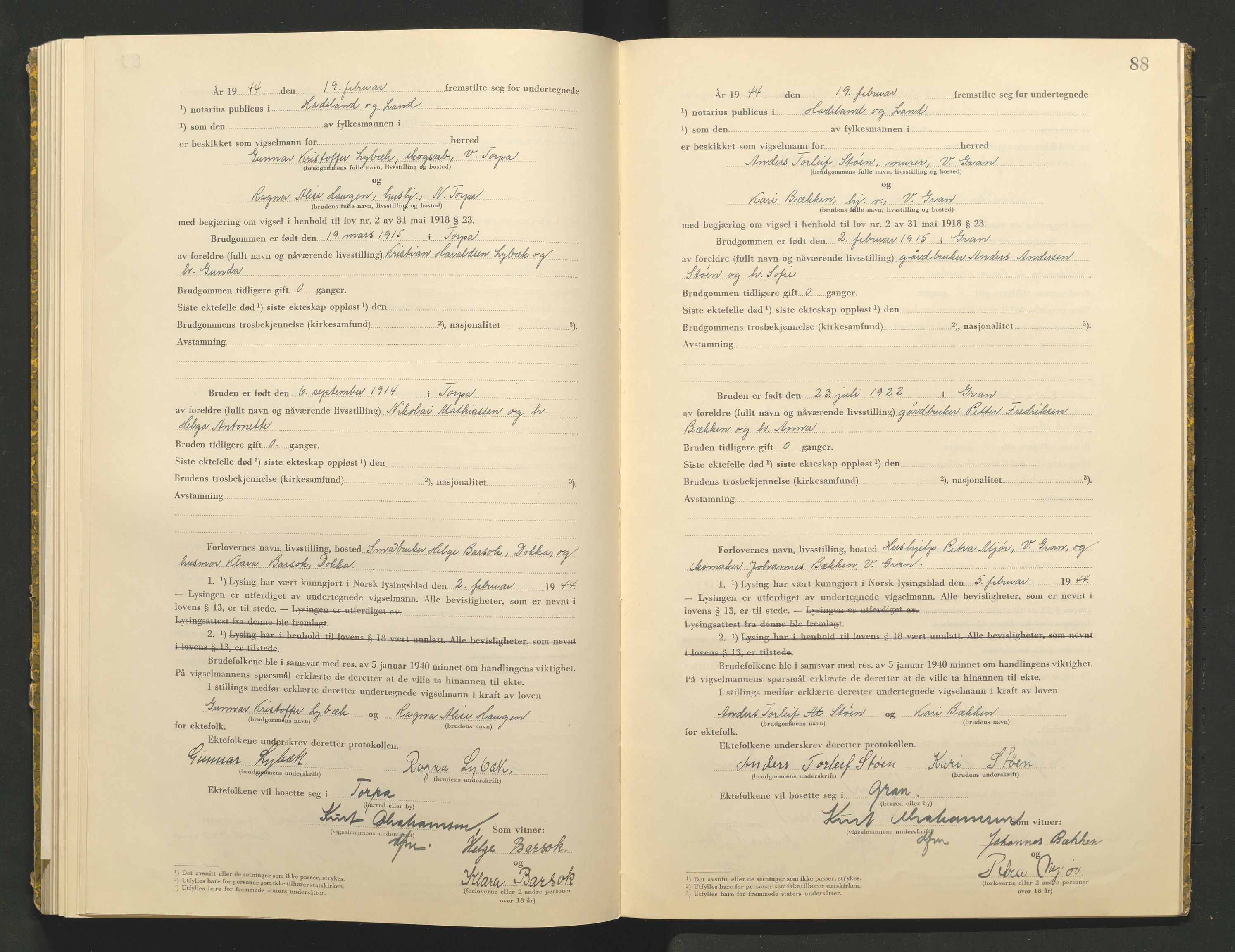 Hadeland og Land tingrett, AV/SAH-TING-010/L/Lb/L0002: Vigselbok, 1943-1944, s. 88