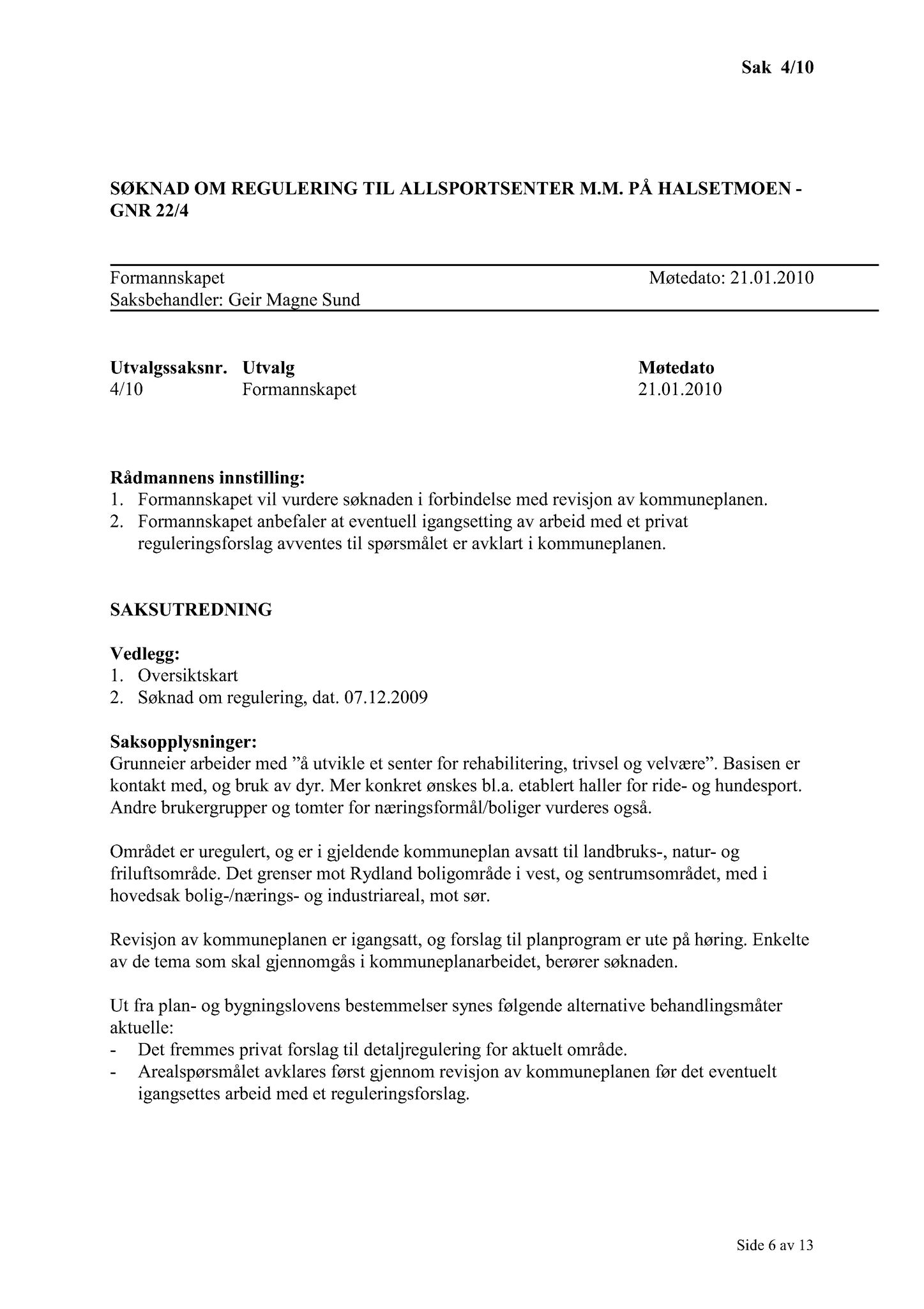 Klæbu Kommune, TRKO/KK/02-FS/L003: Formannsskapet - Møtedokumenter, 2010, s. 28