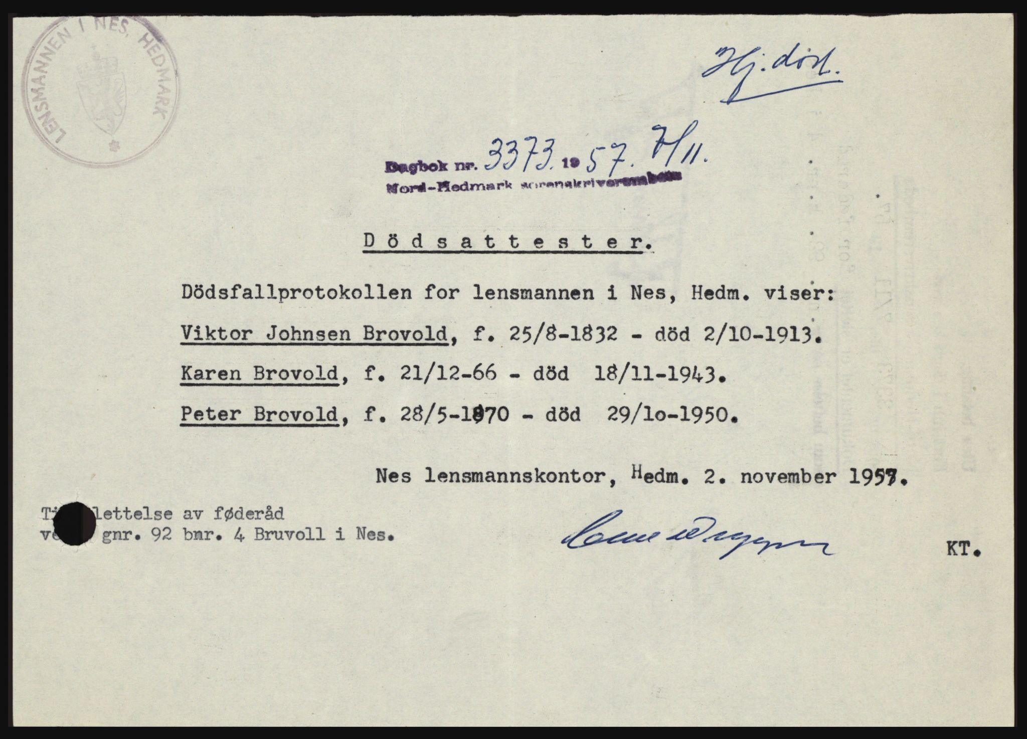 Nord-Hedmark sorenskriveri, SAH/TING-012/H/Hc/L0011: Pantebok nr. 11, 1956-1957, Dagboknr: 3373/1957