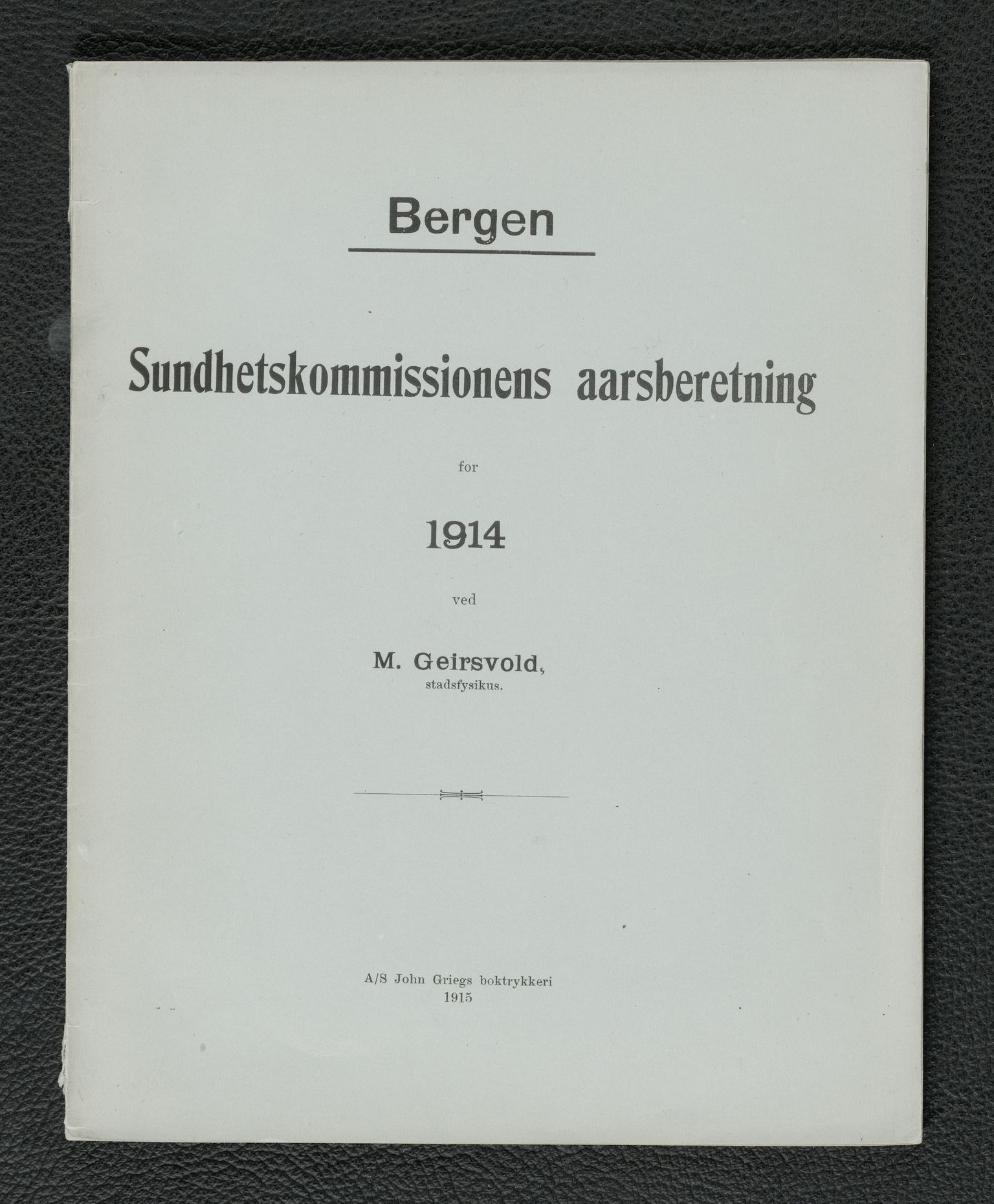 Bergen kommune, Sunnhetsvesen (Bergen helseråd), BBA/A-2617/X/Xa/L0007: Årsmelding, 1914