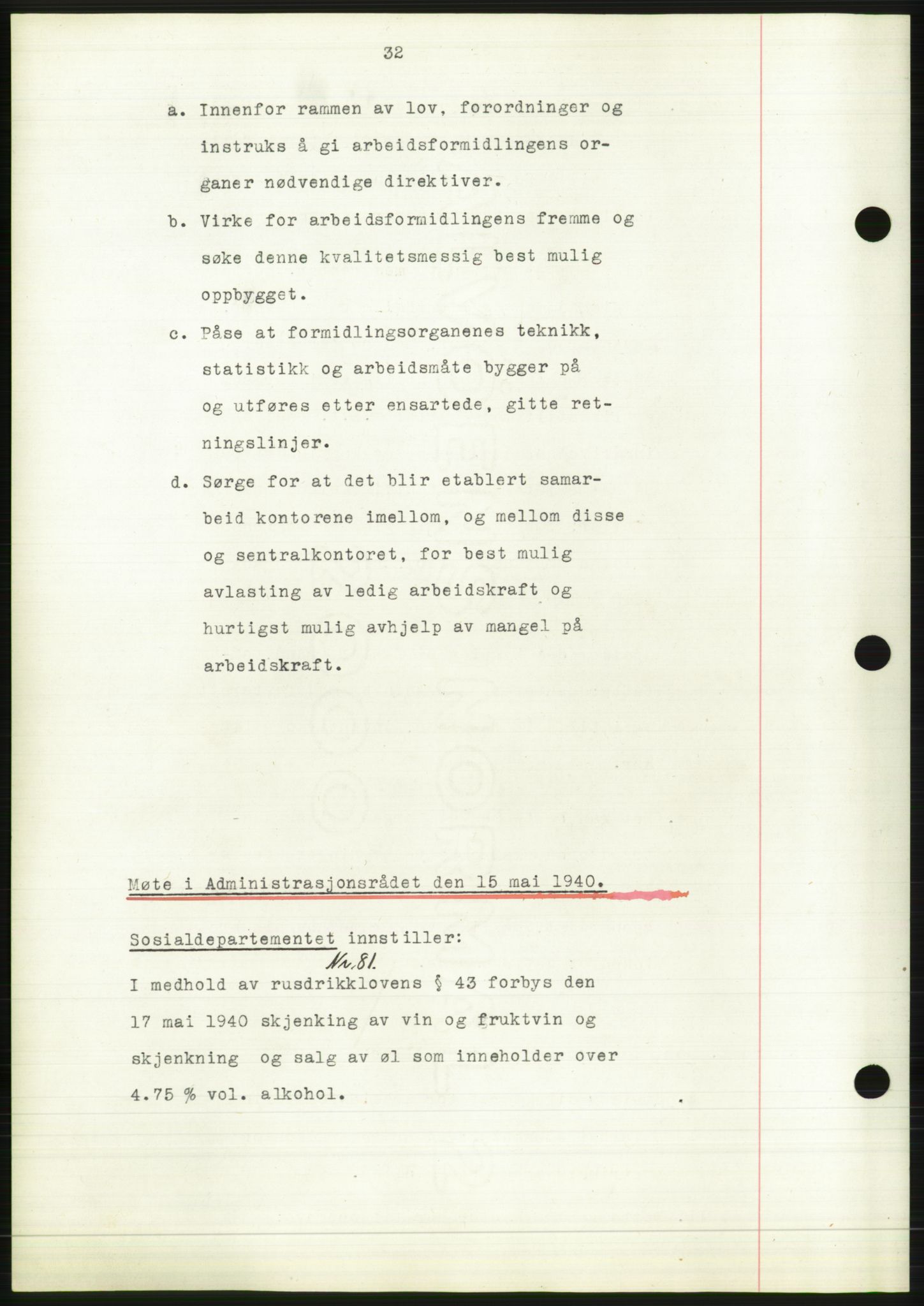 Administrasjonsrådet, AV/RA-S-1004/A/L0002: Vedtaksprotokoll 16/4-25/9, 1940, s. 36