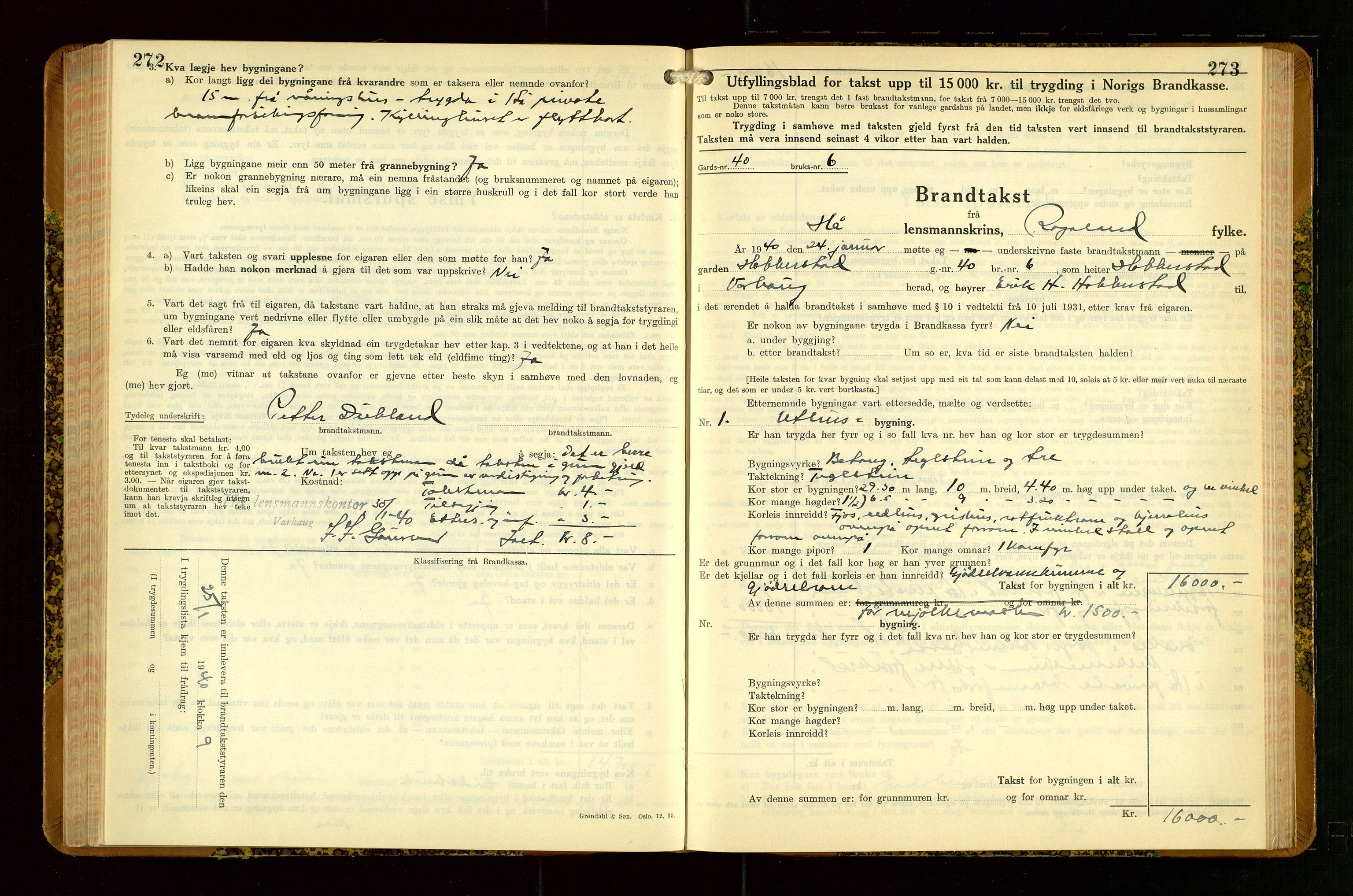 Hå lensmannskontor, SAST/A-100456/Goa/L0007: Takstprotokoll (skjema), 1938-1949, s. 272-273