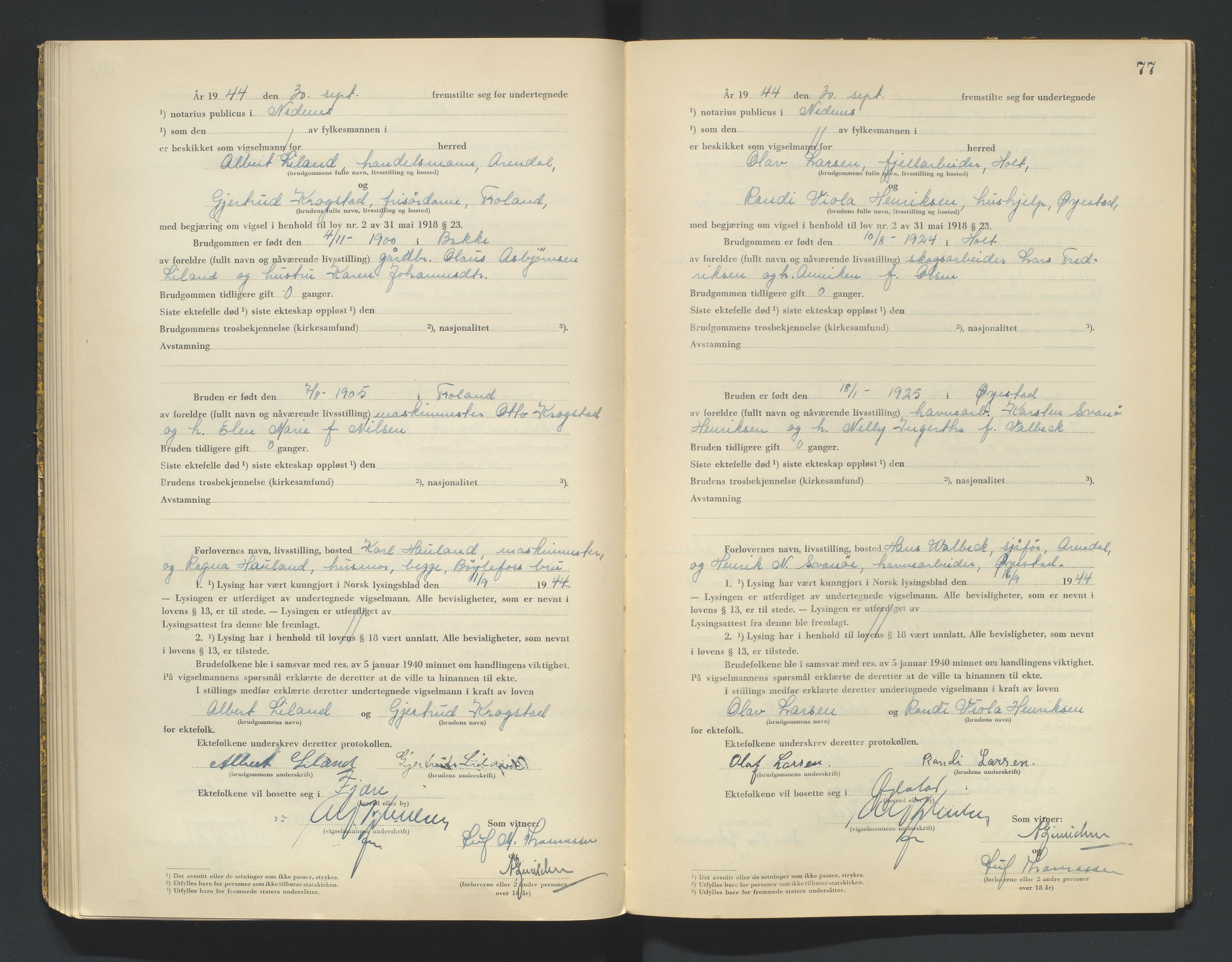 Nedenes sorenskriveri, SAK/1221-0006/L/Ld/L0002/0003: Vigselsbøker / Vigselbok, 1943-1944, s. 77