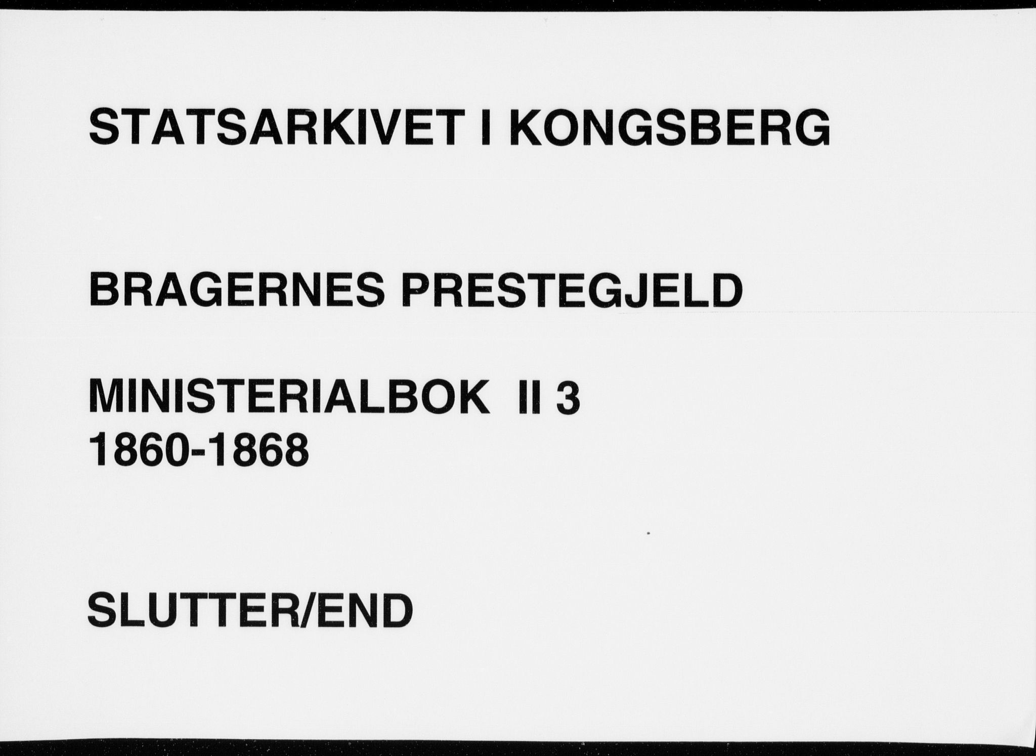 Bragernes kirkebøker, AV/SAKO-A-6/F/Fb/L0003: Ministerialbok nr. II 3, 1860-1868