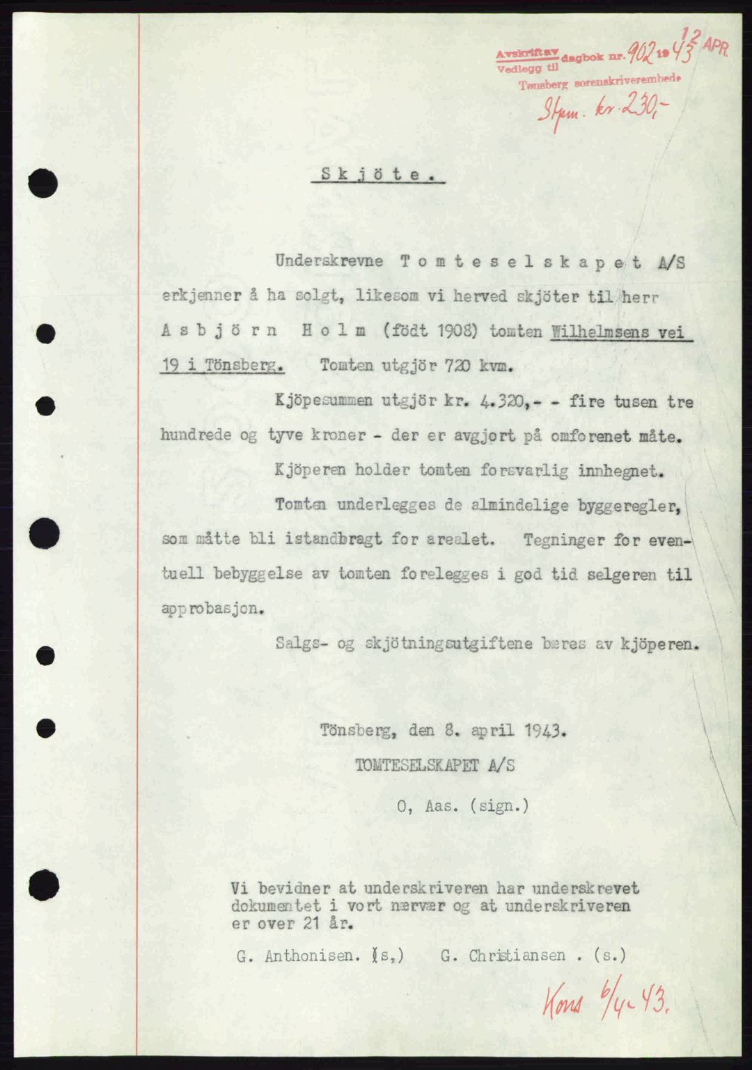 Tønsberg sorenskriveri, AV/SAKO-A-130/G/Ga/Gaa/L0013: Pantebok nr. A13, 1943-1943, Dagboknr: 902/1943