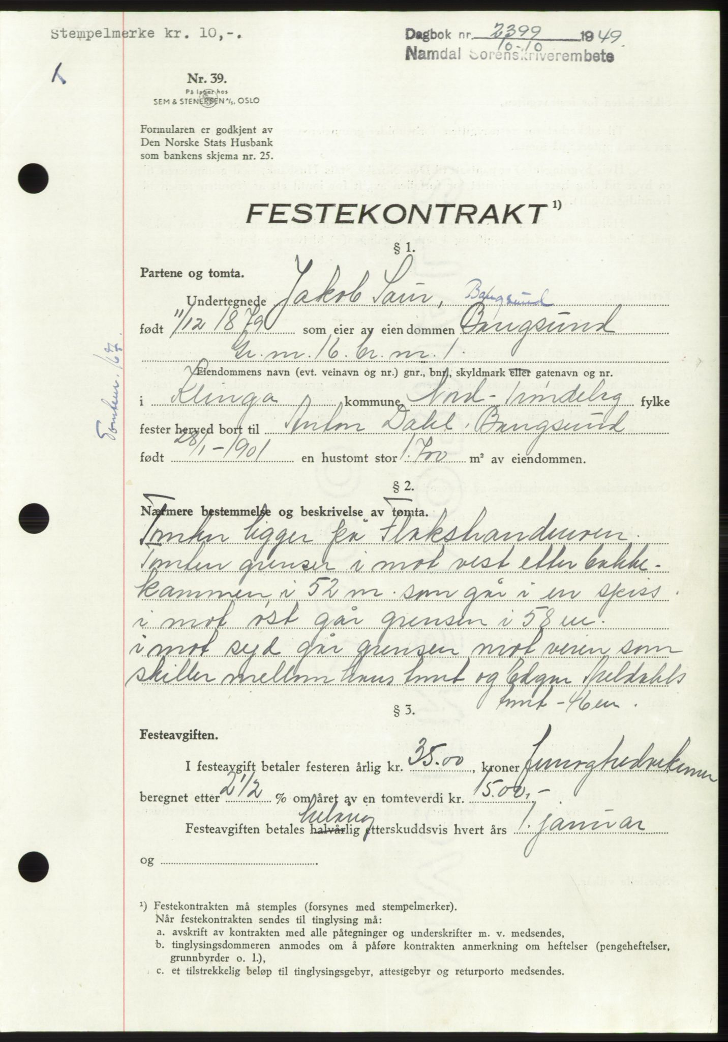 Namdal sorenskriveri, SAT/A-4133/1/2/2C: Pantebok nr. -, 1949-1949, Dagboknr: 2399/1949