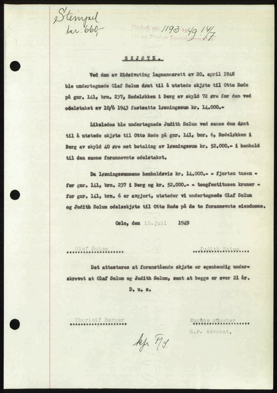 Idd og Marker sorenskriveri, SAO/A-10283/G/Gb/Gbb/L0012: Pantebok nr. A12, 1949-1949, Dagboknr: 1193/1949