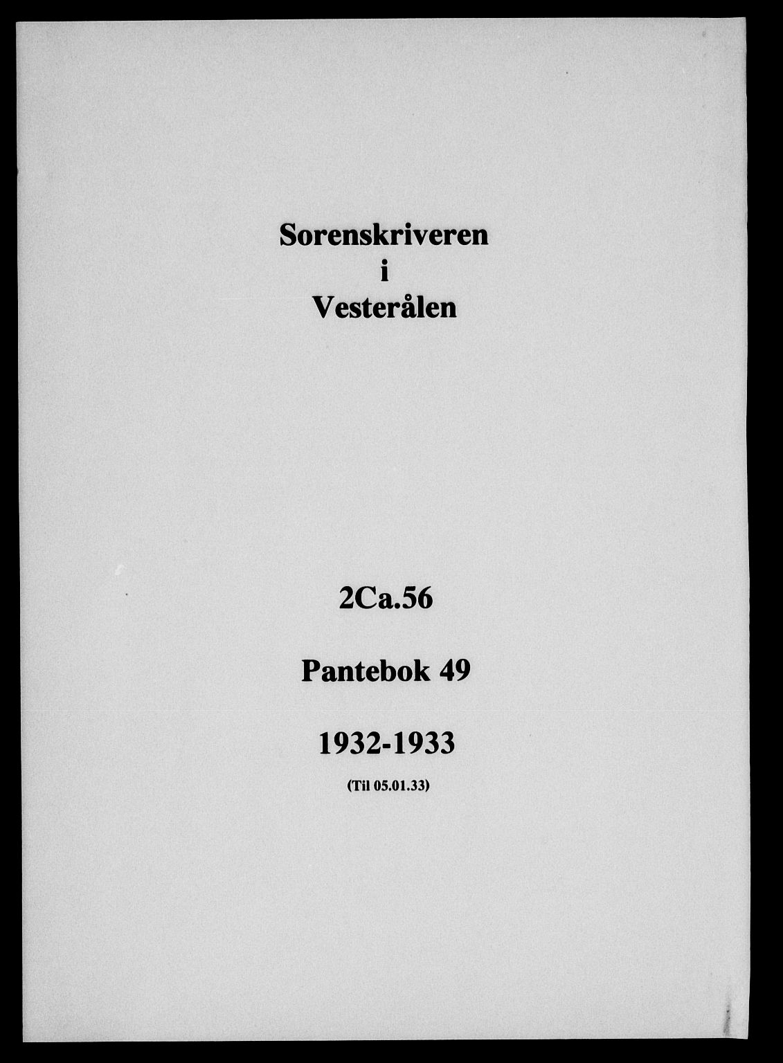 Vesterålen sorenskriveri, SAT/A-4180/1/2/2Ca/L0056: Pantebok nr. 49, 1932-1933