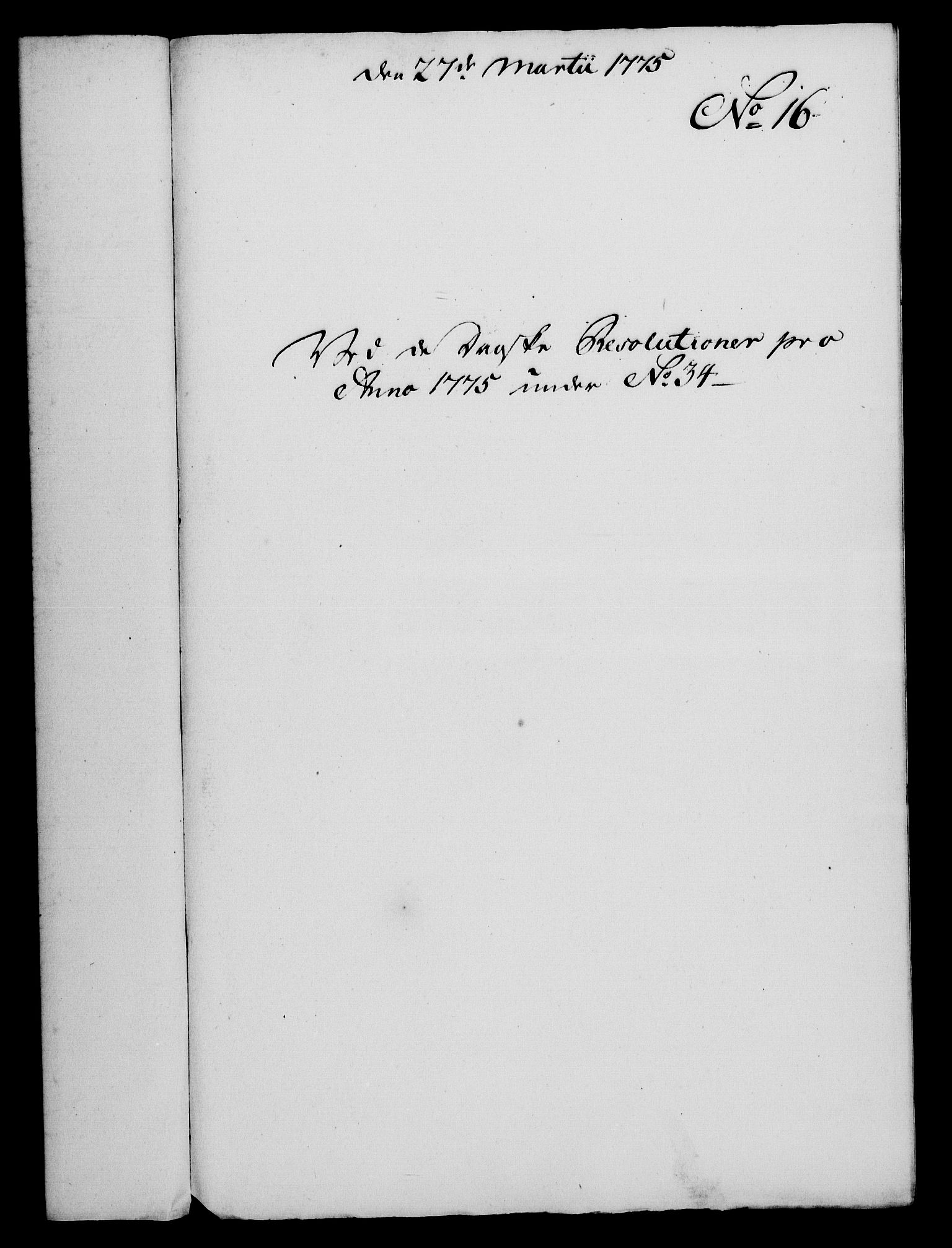 Rentekammeret, Kammerkanselliet, RA/EA-3111/G/Gf/Gfa/L0057: Norsk relasjons- og resolusjonsprotokoll (merket RK 52.57), 1775, s. 76