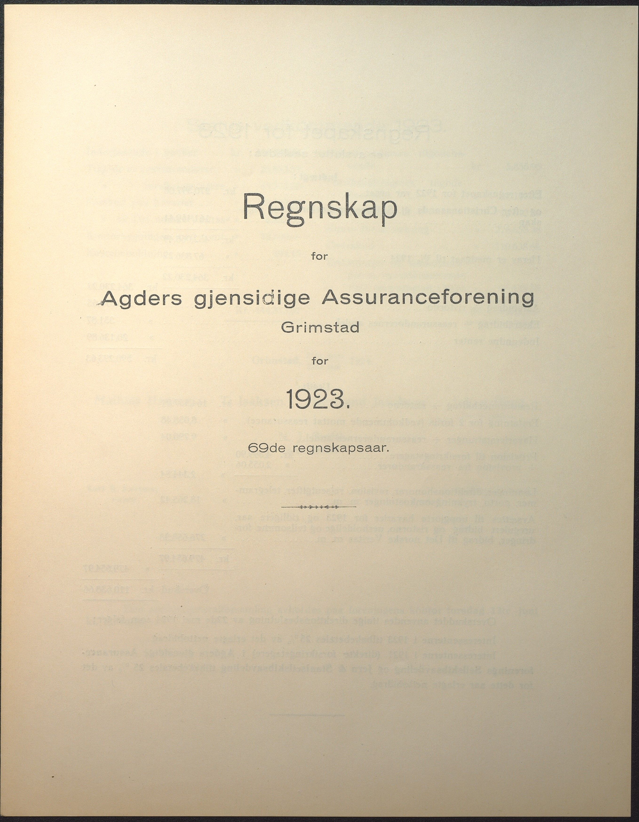 Agders Gjensidige Assuranceforening, AAKS/PA-1718/05/L0004: Regnskap, seilavdeling, pakkesak. Og regnskap jernavdeling, 1911-1924