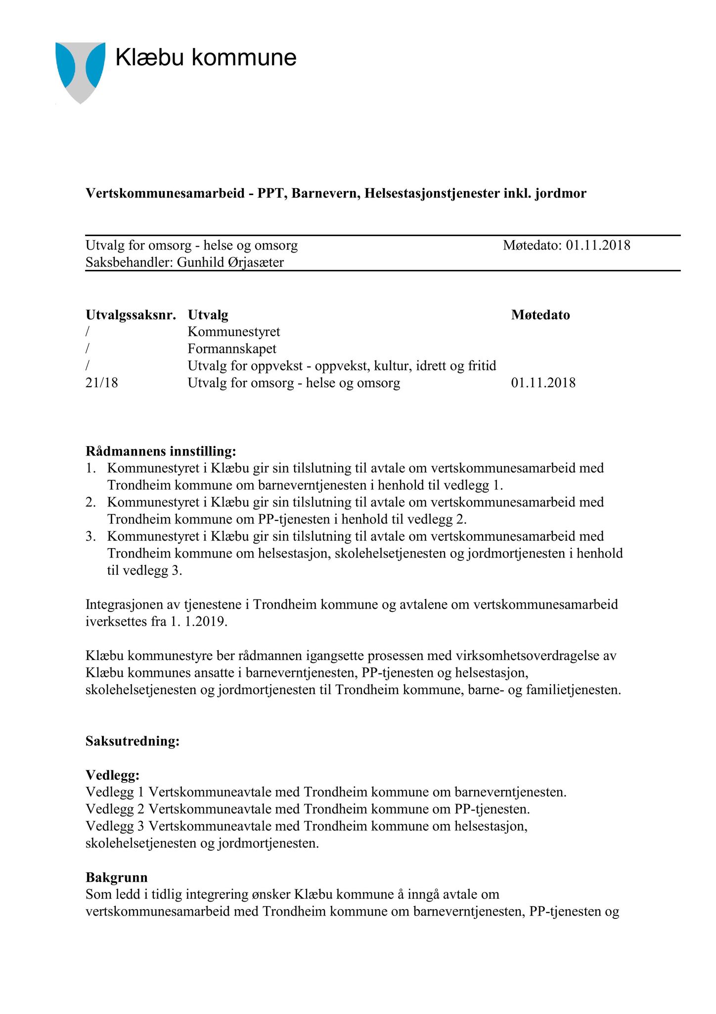 Klæbu Kommune, TRKO/KK/05-UOm/L009: Utvalg for omsorg - Møtedokumenter, 2018, s. 350