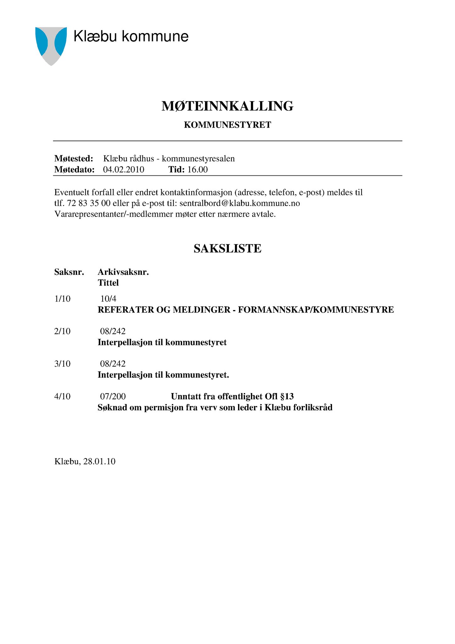 Klæbu Kommune, TRKO/KK/01-KS/L003: Kommunestyret - Møtedokumenter, 2010, s. 2