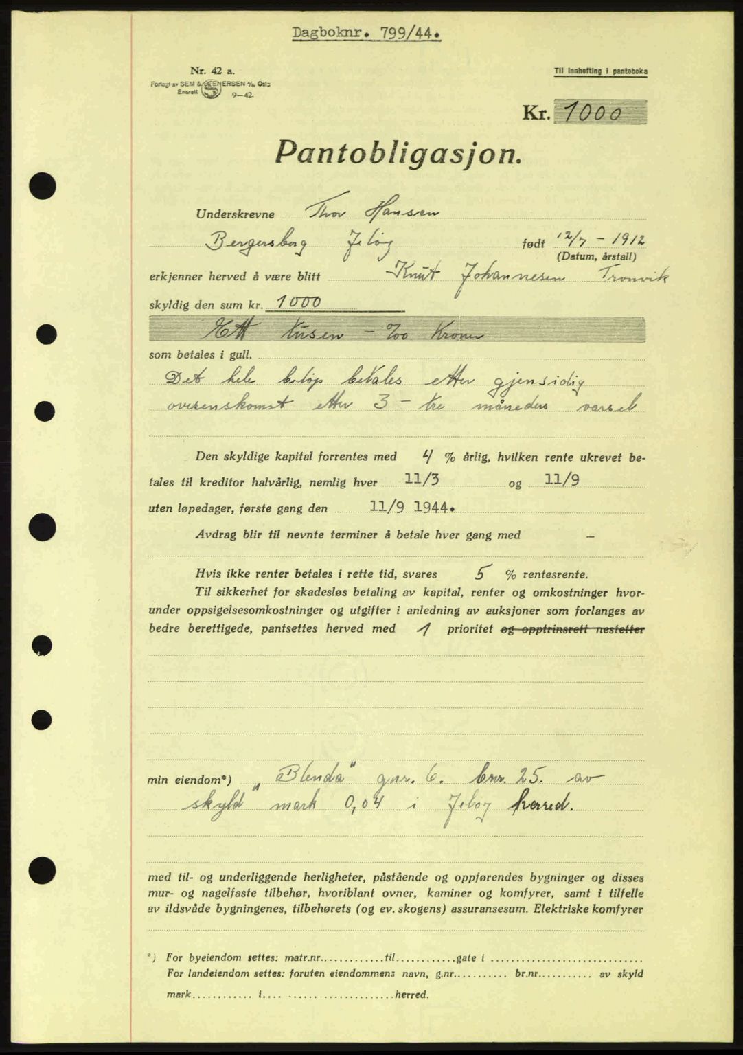 Moss sorenskriveri, SAO/A-10168: Pantebok nr. B13, 1943-1945, Dagboknr: 799/1944