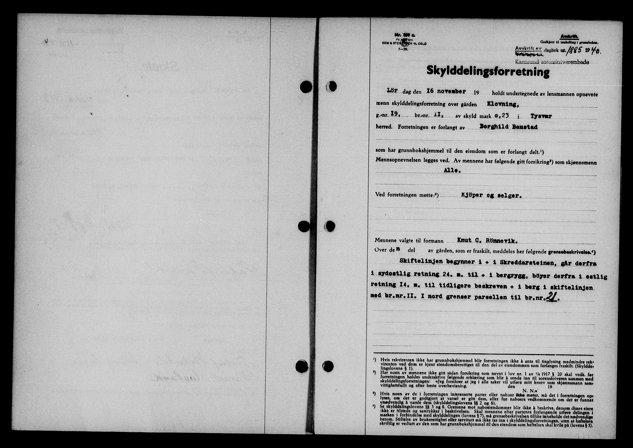 Karmsund sorenskriveri, SAST/A-100311/01/II/IIB/L0074: Pantebok nr. 55A, 1940-1941, Dagboknr: 1885/1940