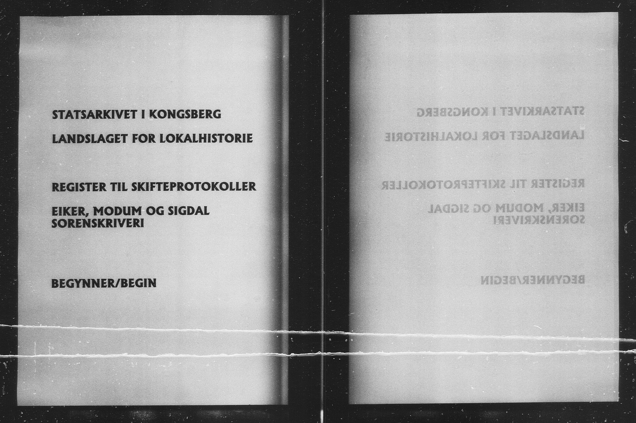 Eiker, Modum og Sigdal sorenskriveri, AV/SAKO-A-123/H, 1676-1828, s. 1