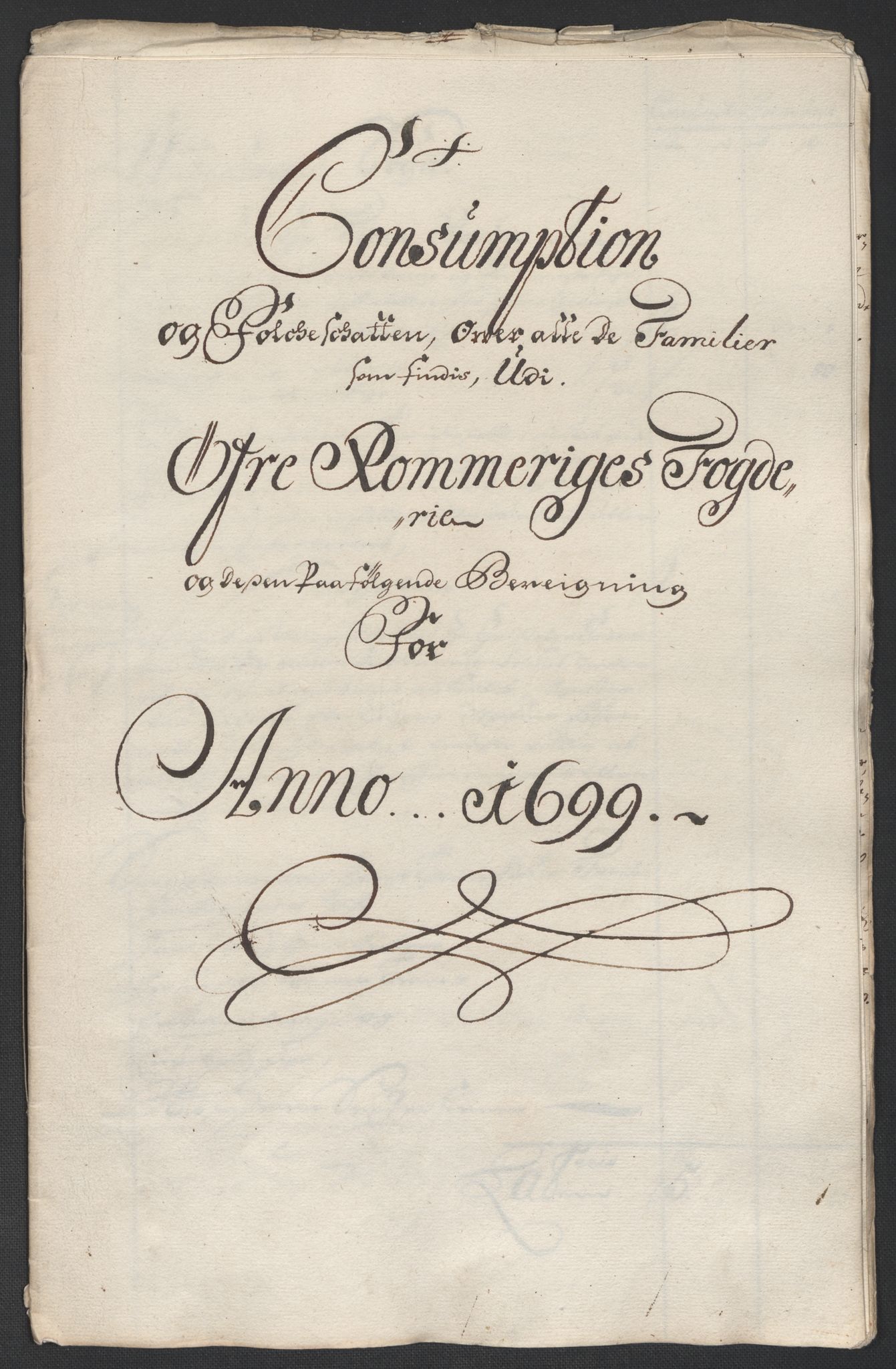 Rentekammeret inntil 1814, Reviderte regnskaper, Fogderegnskap, AV/RA-EA-4092/R12/L0711: Fogderegnskap Øvre Romerike, 1699, s. 271