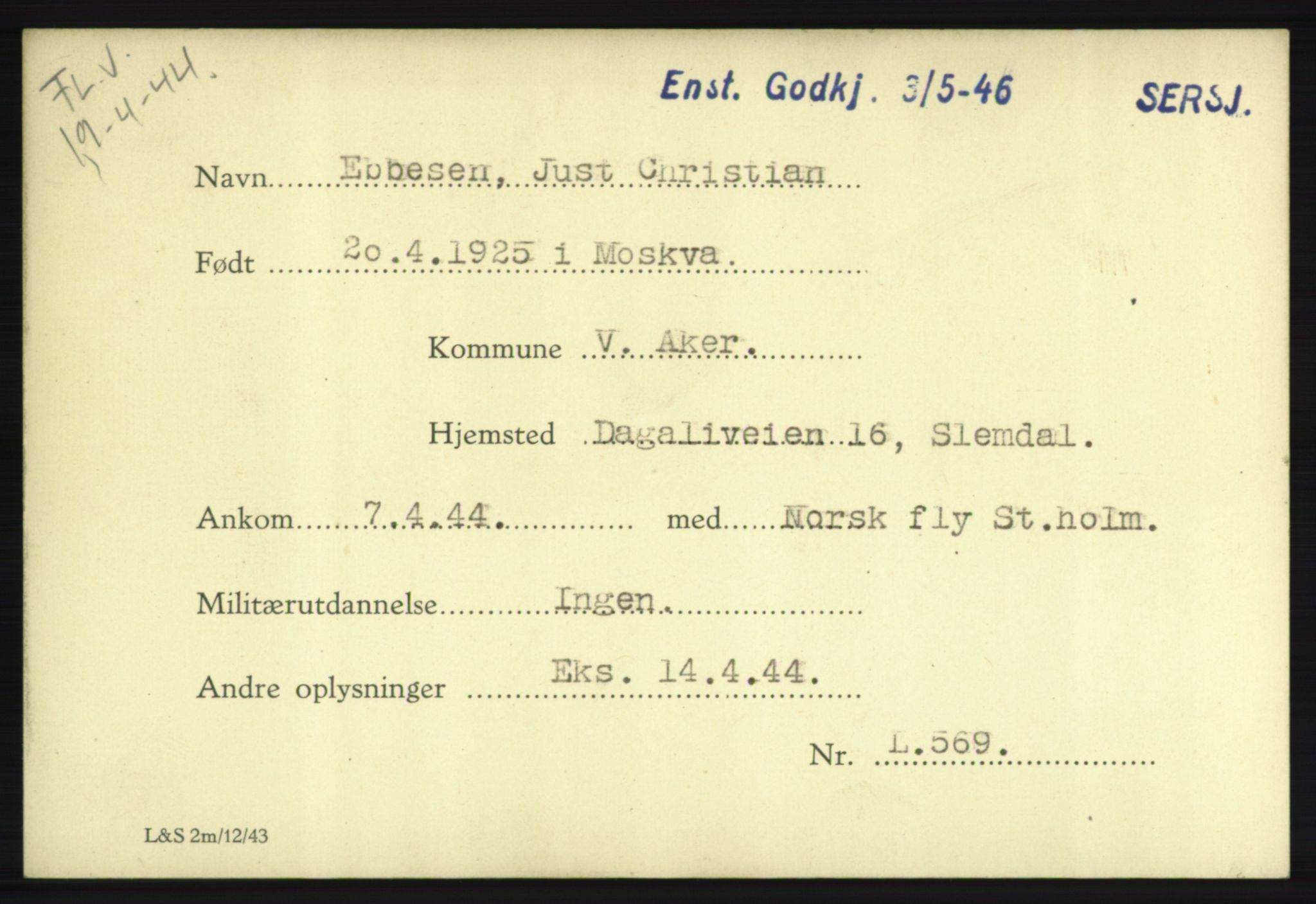 Forsvarets Overkommando. 2. kontor. Arkiv 8.1. Mottakersentralen FDE og FO.II, RA/RAFA-6952/P/Pa/L0005a: Eagleson - Ericson, 1940-1945, s. 4