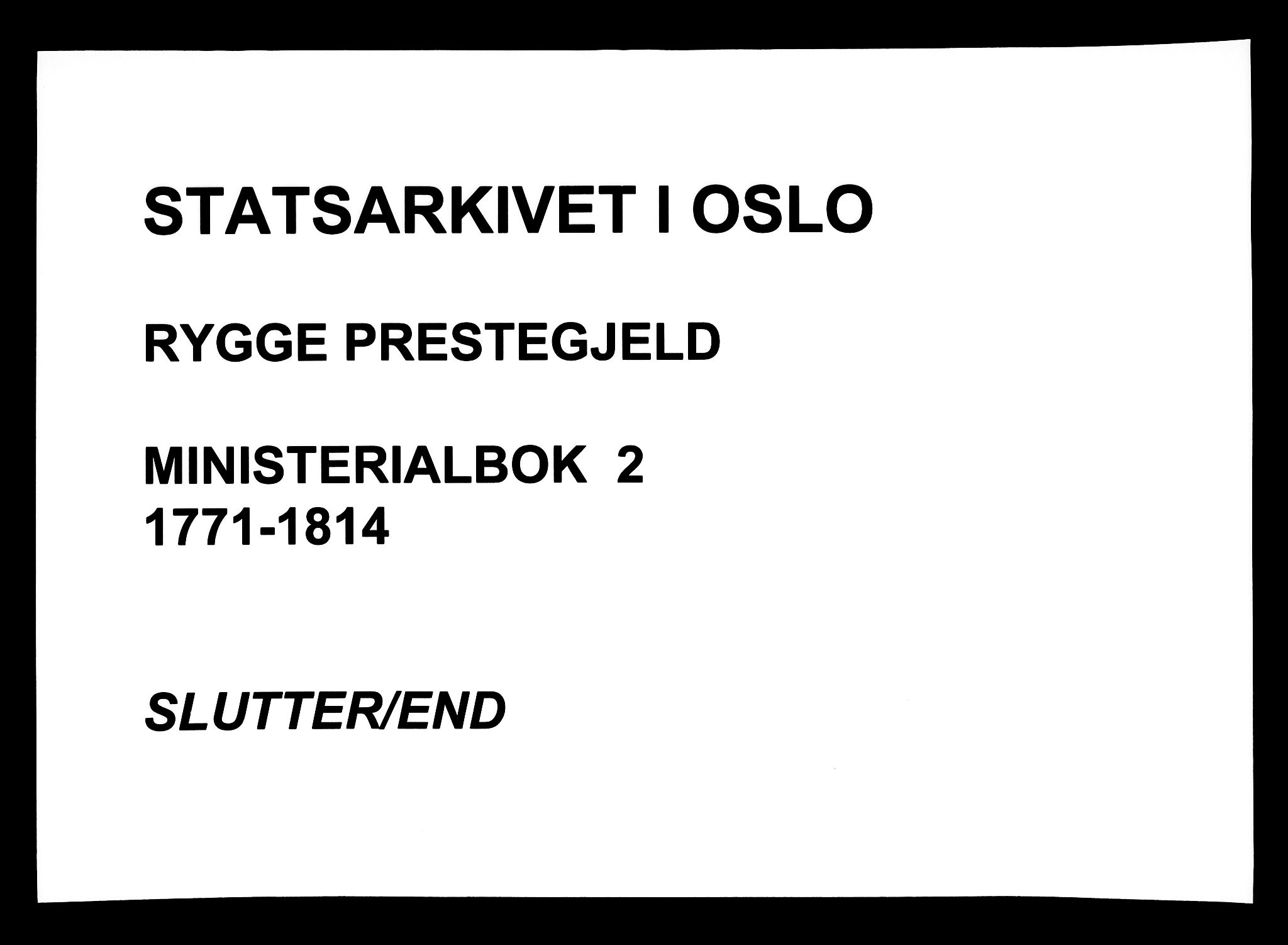 Rygge prestekontor Kirkebøker, SAO/A-10084b/F/Fa/L0002: Ministerialbok nr. 2, 1771-1814