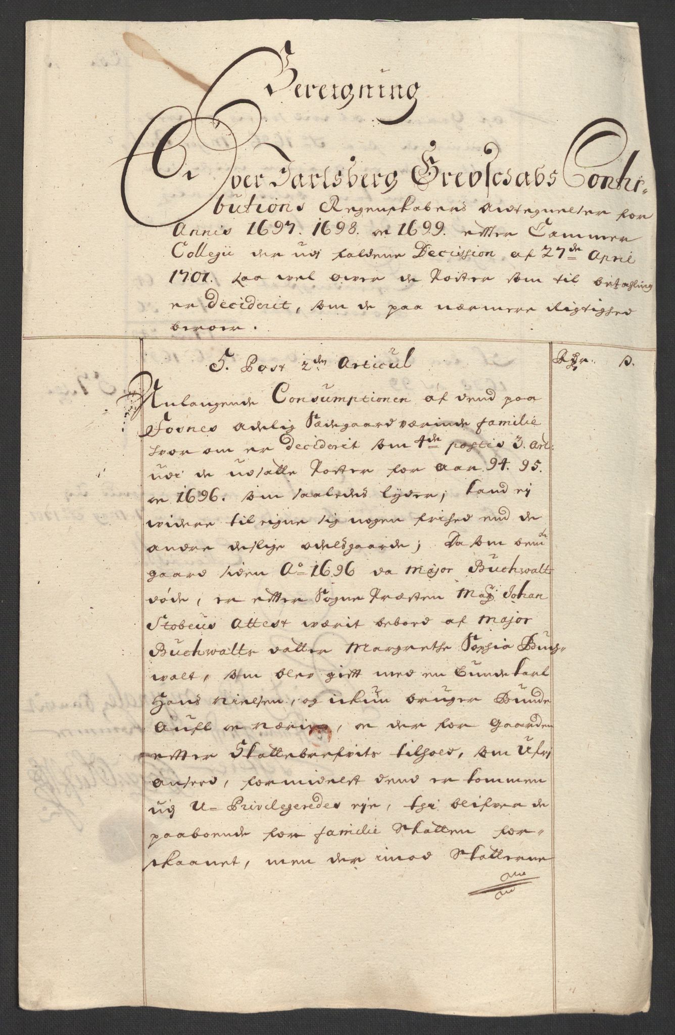 Rentekammeret inntil 1814, Reviderte regnskaper, Fogderegnskap, RA/EA-4092/R32/L1869: Fogderegnskap Jarlsberg grevskap, 1700-1701, s. 339