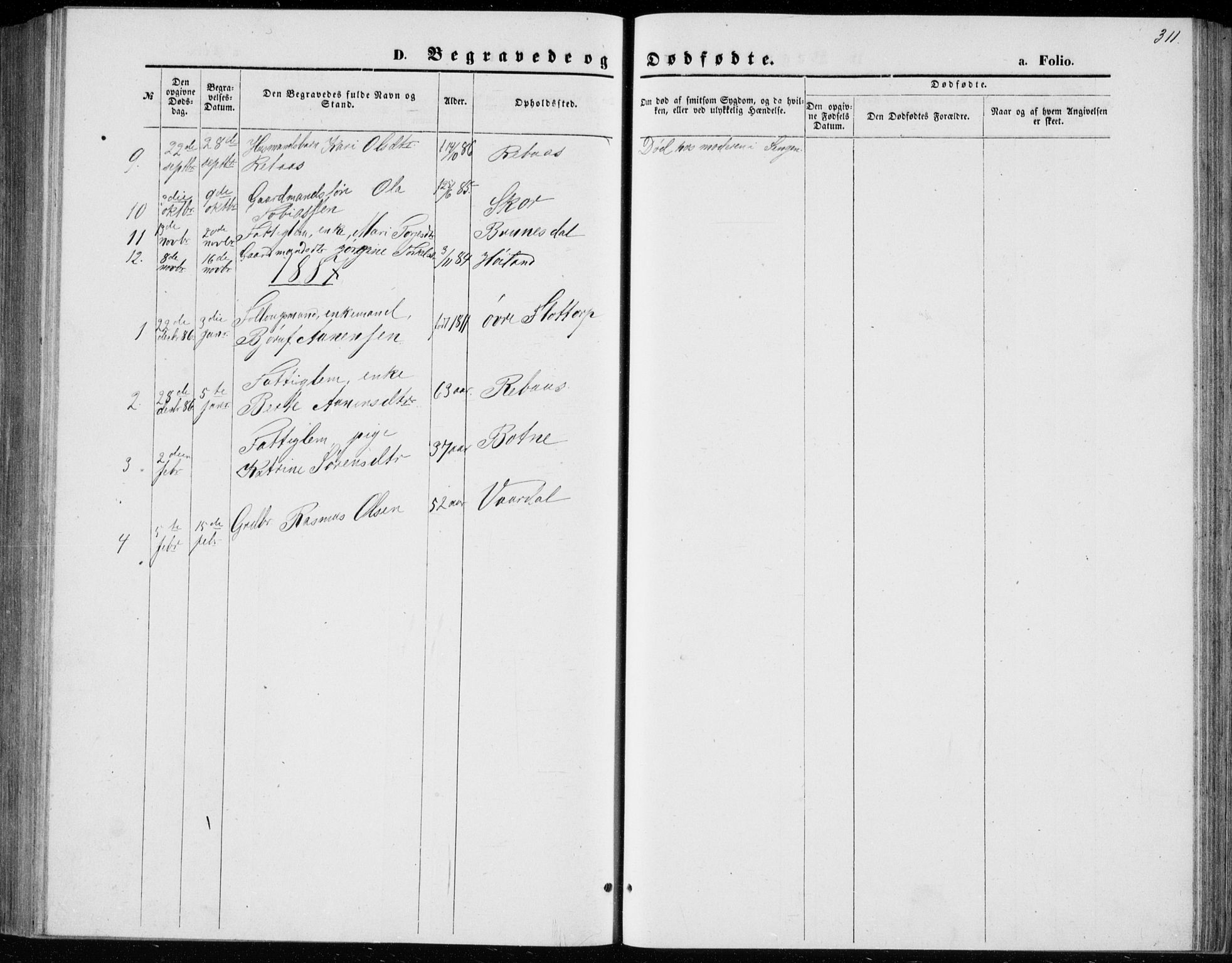 Bjelland sokneprestkontor, SAK/1111-0005/F/Fb/Fbc/L0002: Klokkerbok nr. B 2, 1867-1887, s. 311