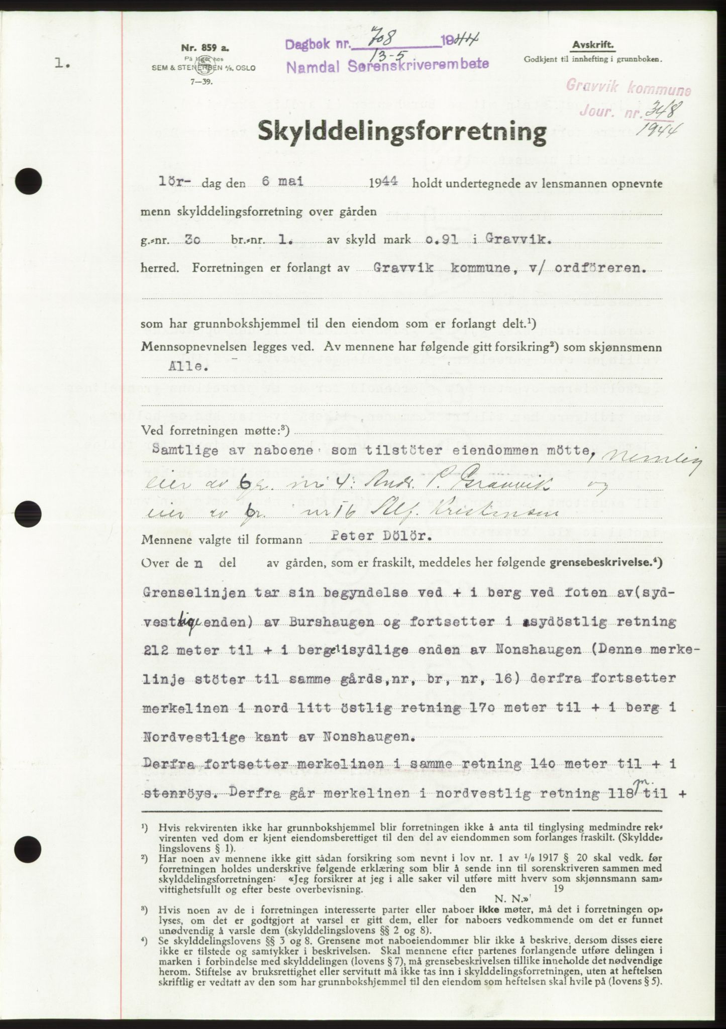 Namdal sorenskriveri, SAT/A-4133/1/2/2C: Pantebok nr. -, 1944-1945, Dagboknr: 708/1944