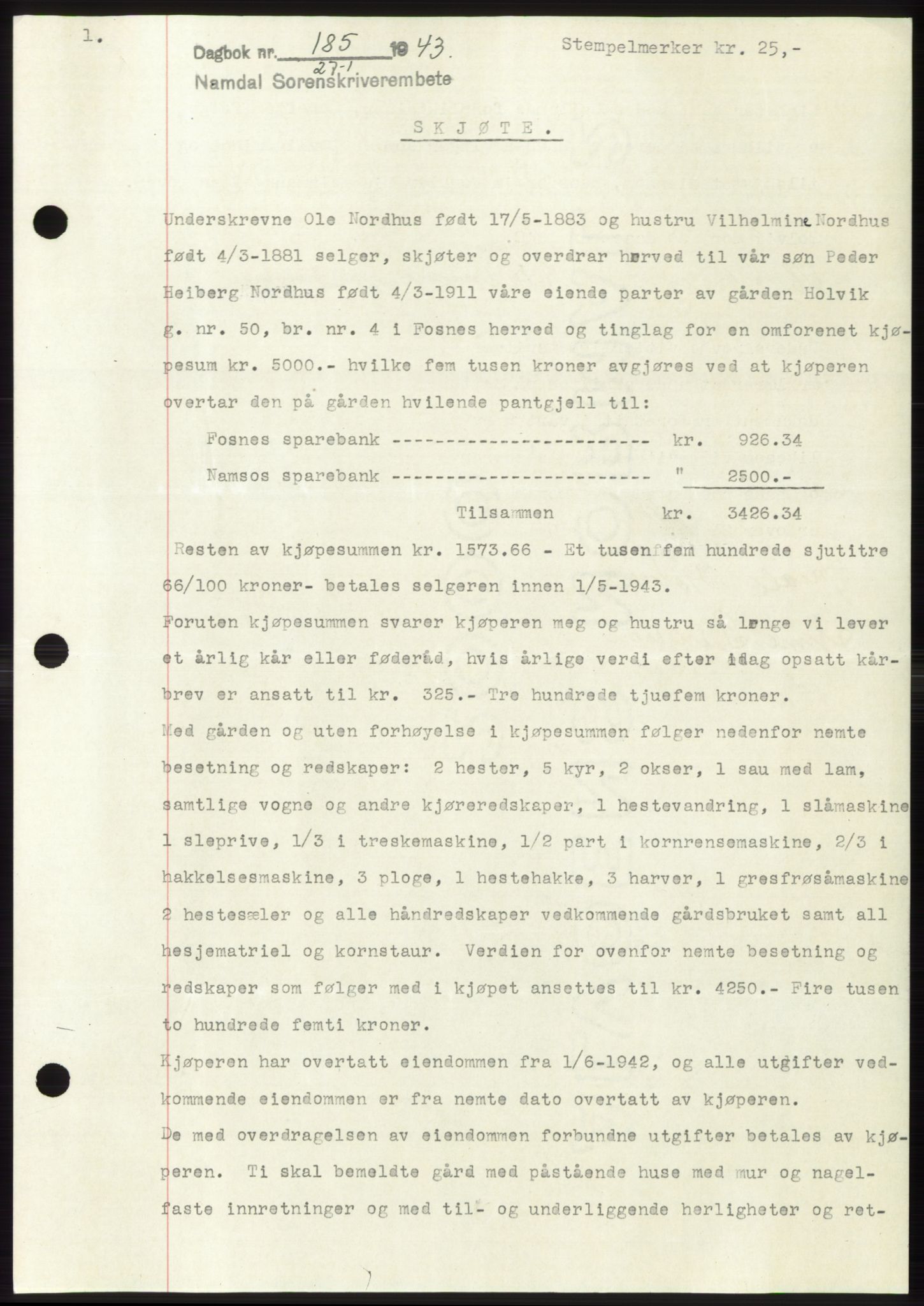 Namdal sorenskriveri, SAT/A-4133/1/2/2C: Pantebok nr. -, 1942-1943, Dagboknr: 185/1943